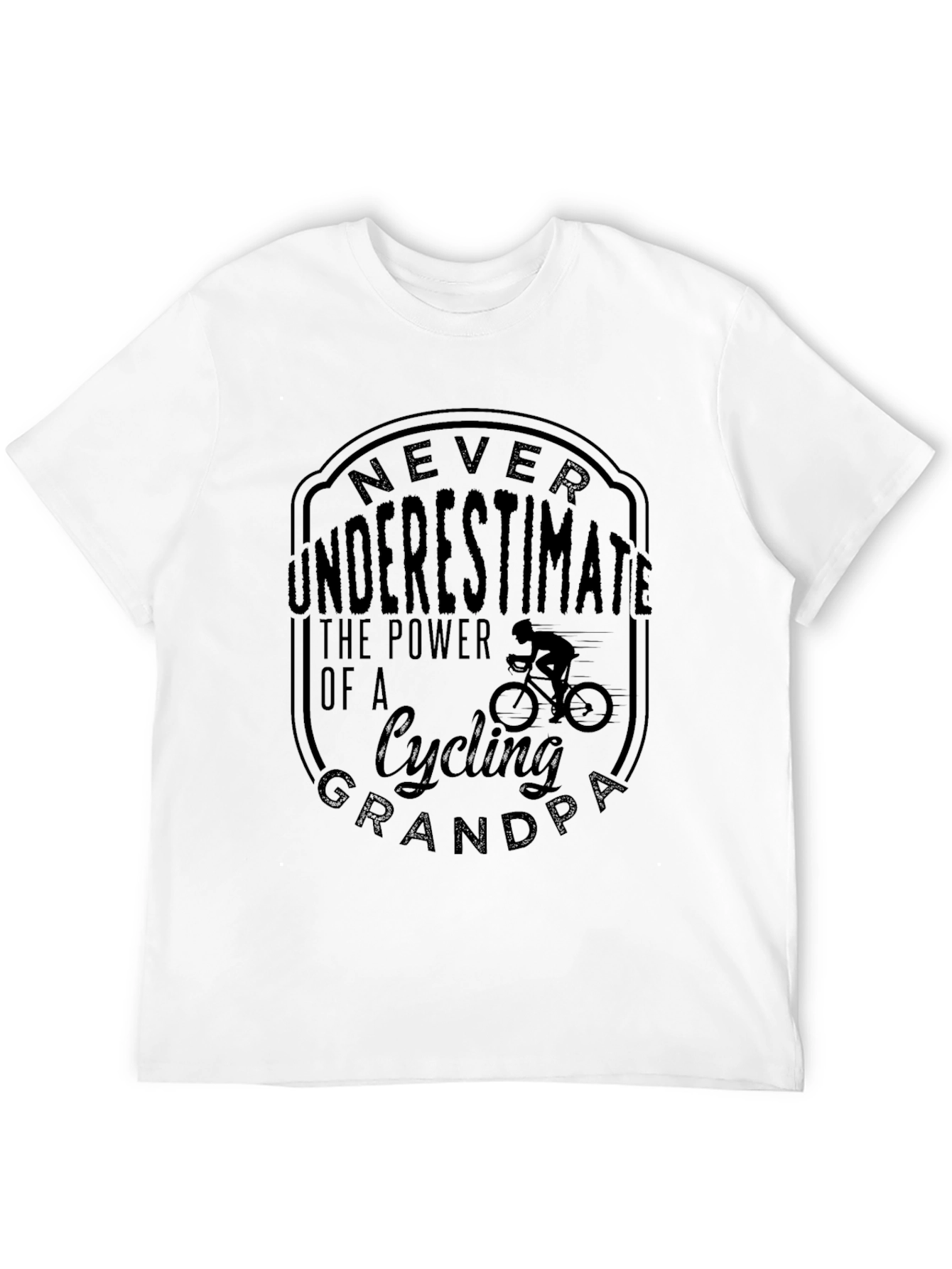 Cycling Grandpa T-Shirt - Never Underestimate the Power