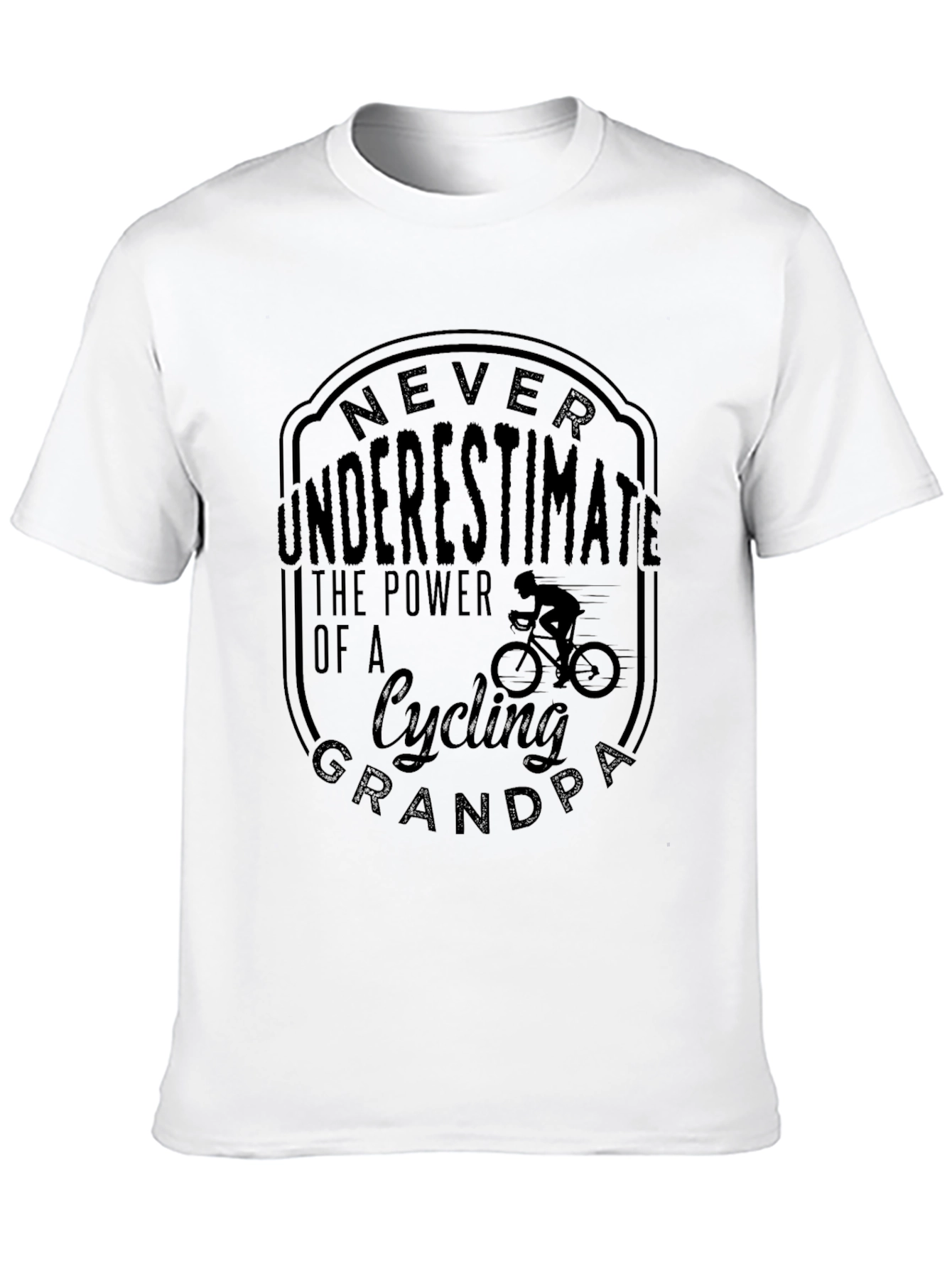 Cycling Grandpa T-Shirt - Never Underestimate the Power