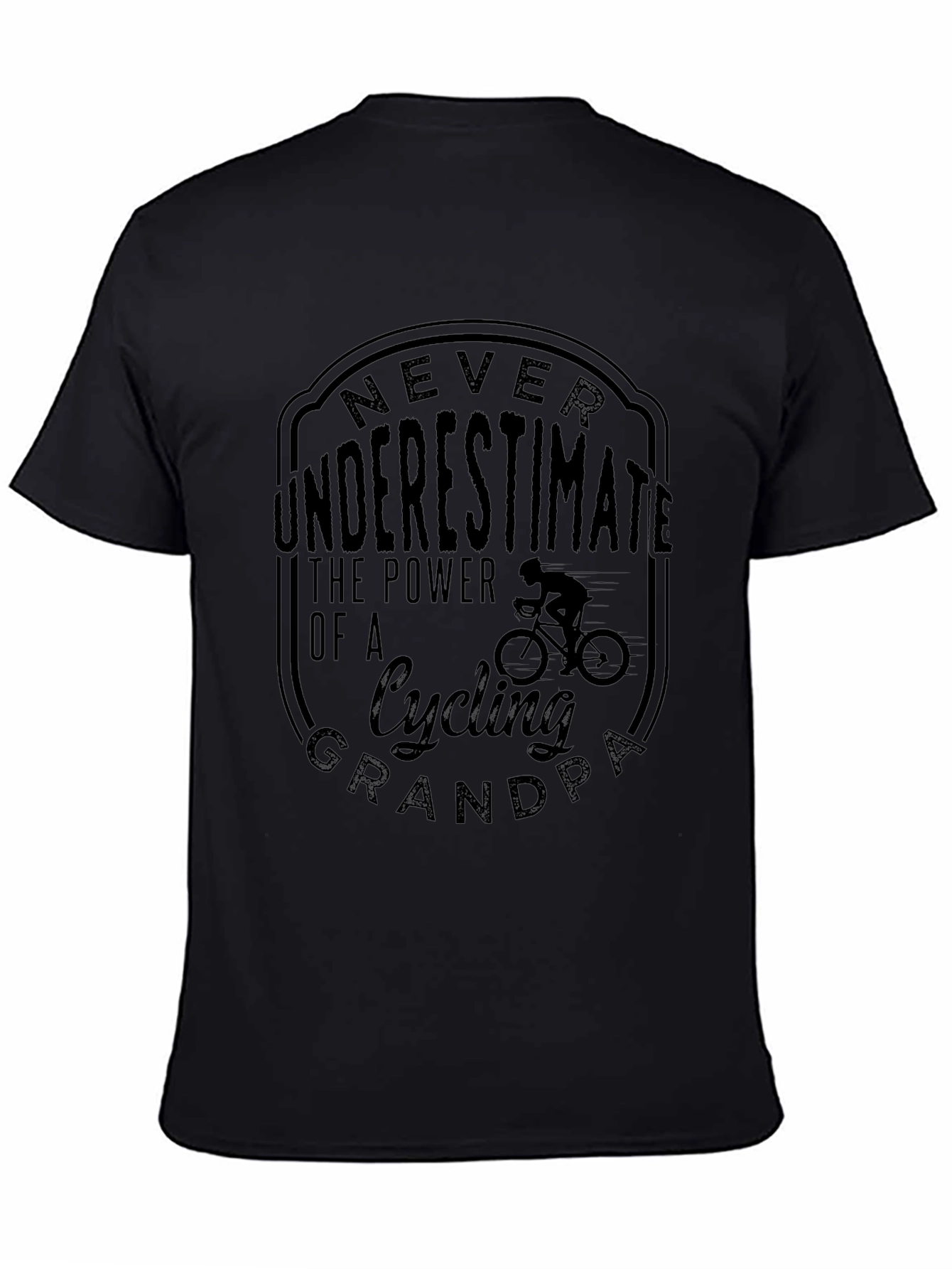 Cycling Grandpa T-Shirt - Never Underestimate the Power