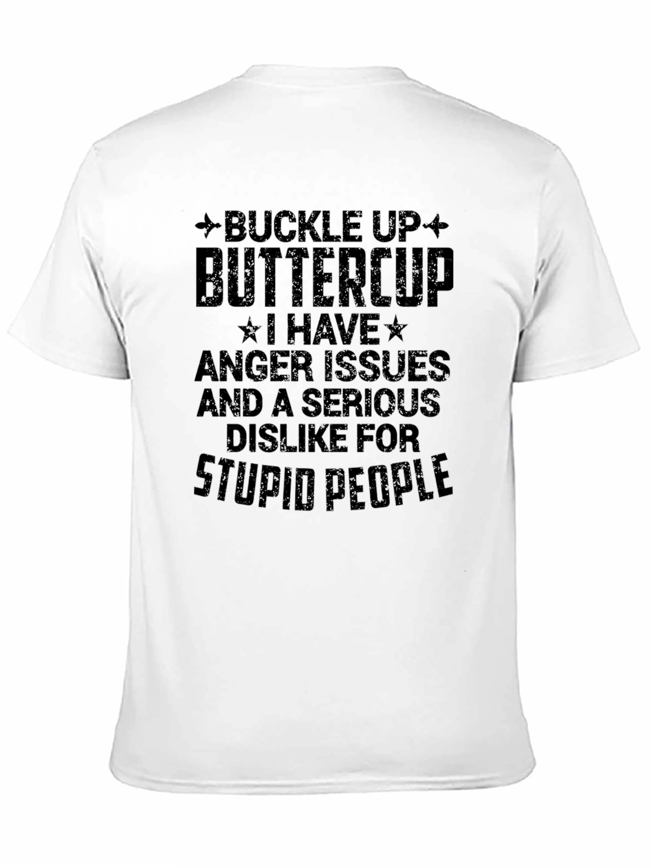 Buckle Up Buttercup Sarcastic Graphic Tee