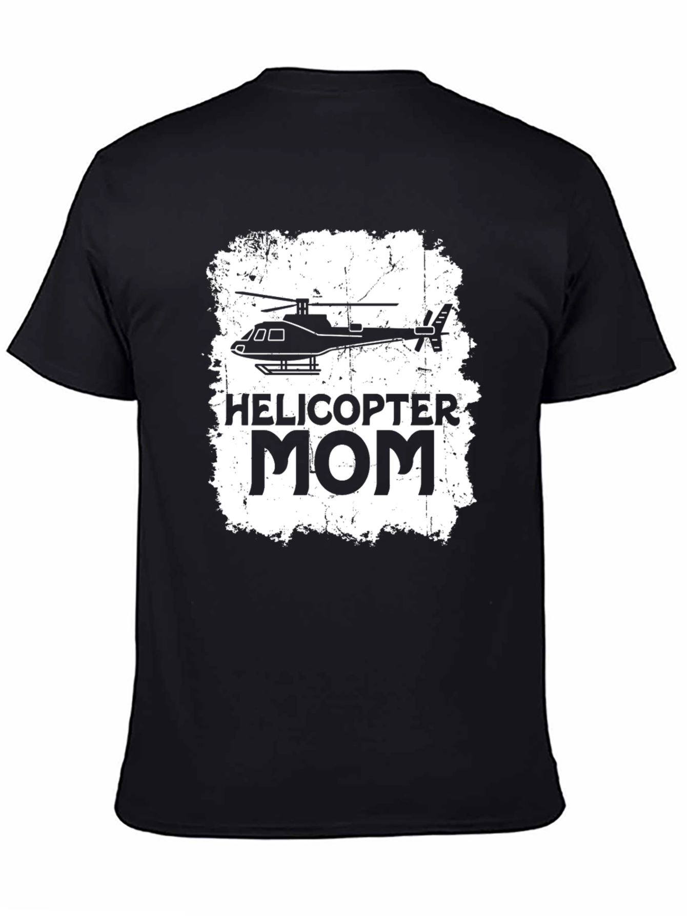 Helicopter Mom T-Shirt - Funny Graphic Tee