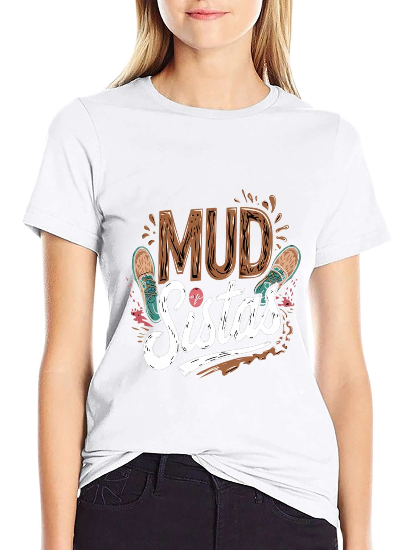 Mud Sisters T-Shirt | Mudding Adventure