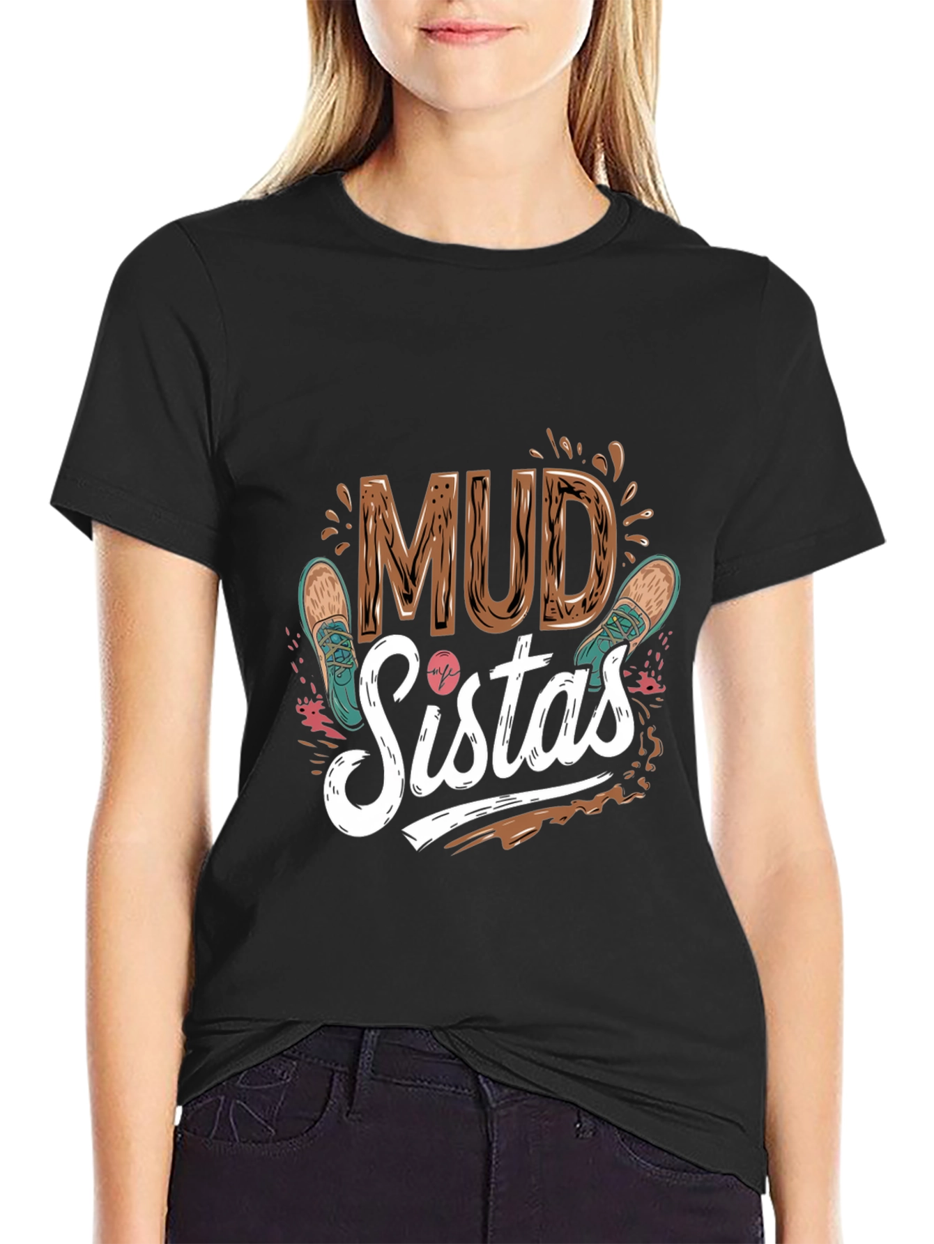 Mud Sisters T-Shirt | Mudding Adventure