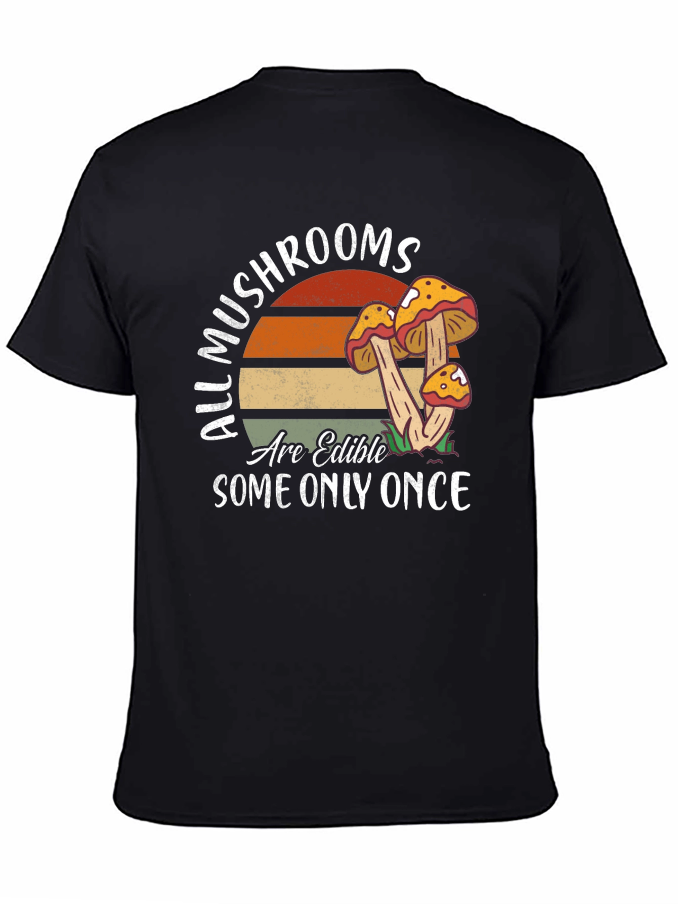 Mushroom Edible Once T-Shirt Nature Tee