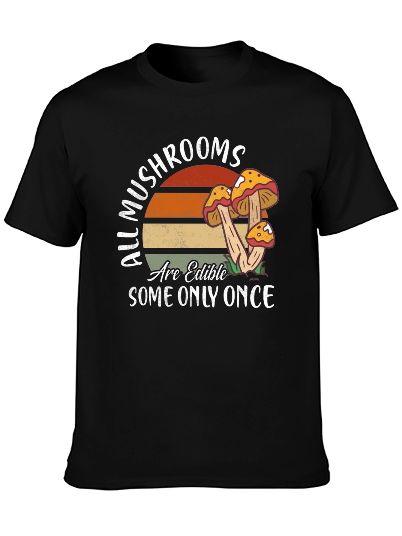 Mushroom Edible Once T-Shirt Nature Tee