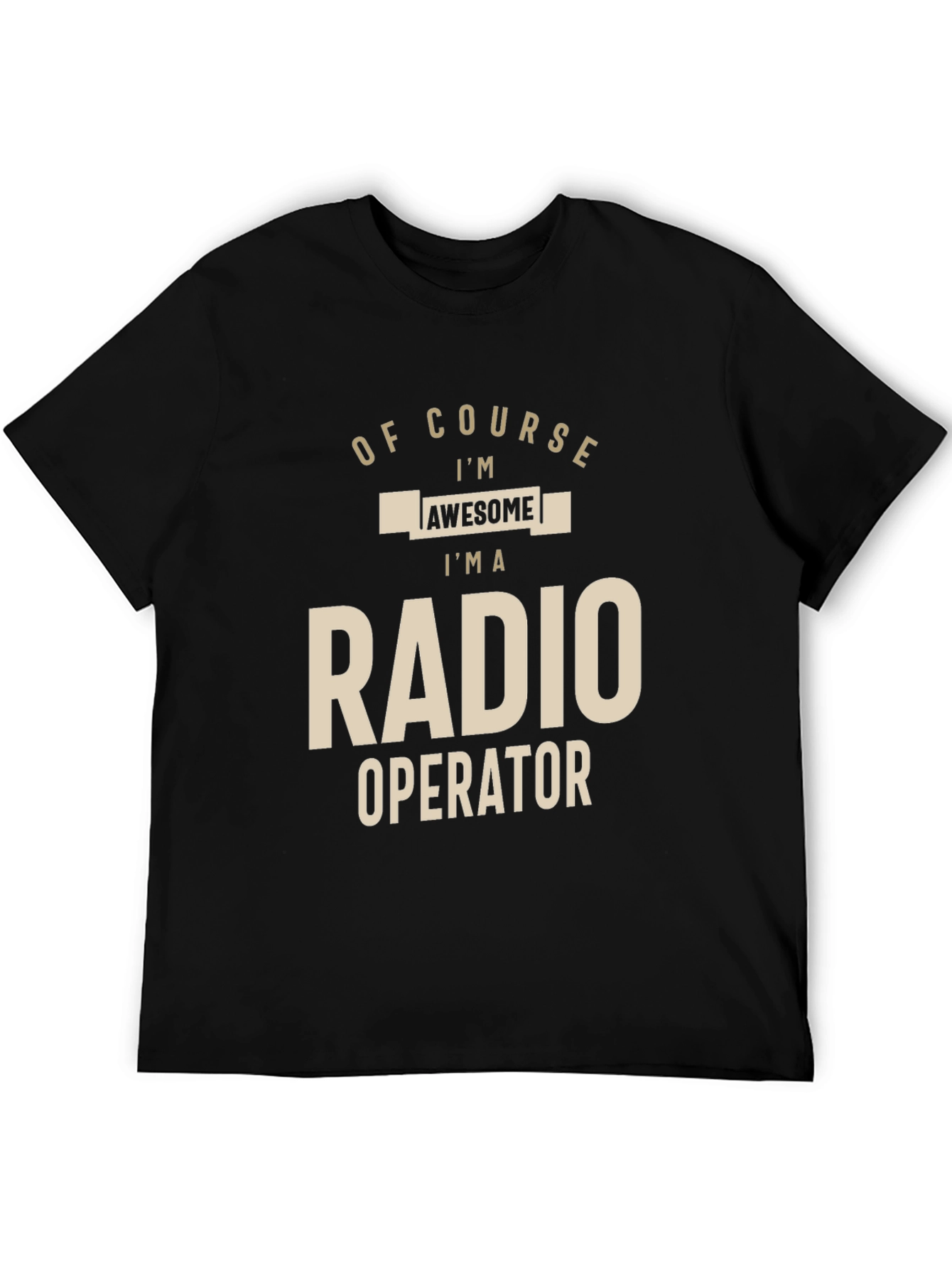 Awesome Radio Operator T-Shirt - Black