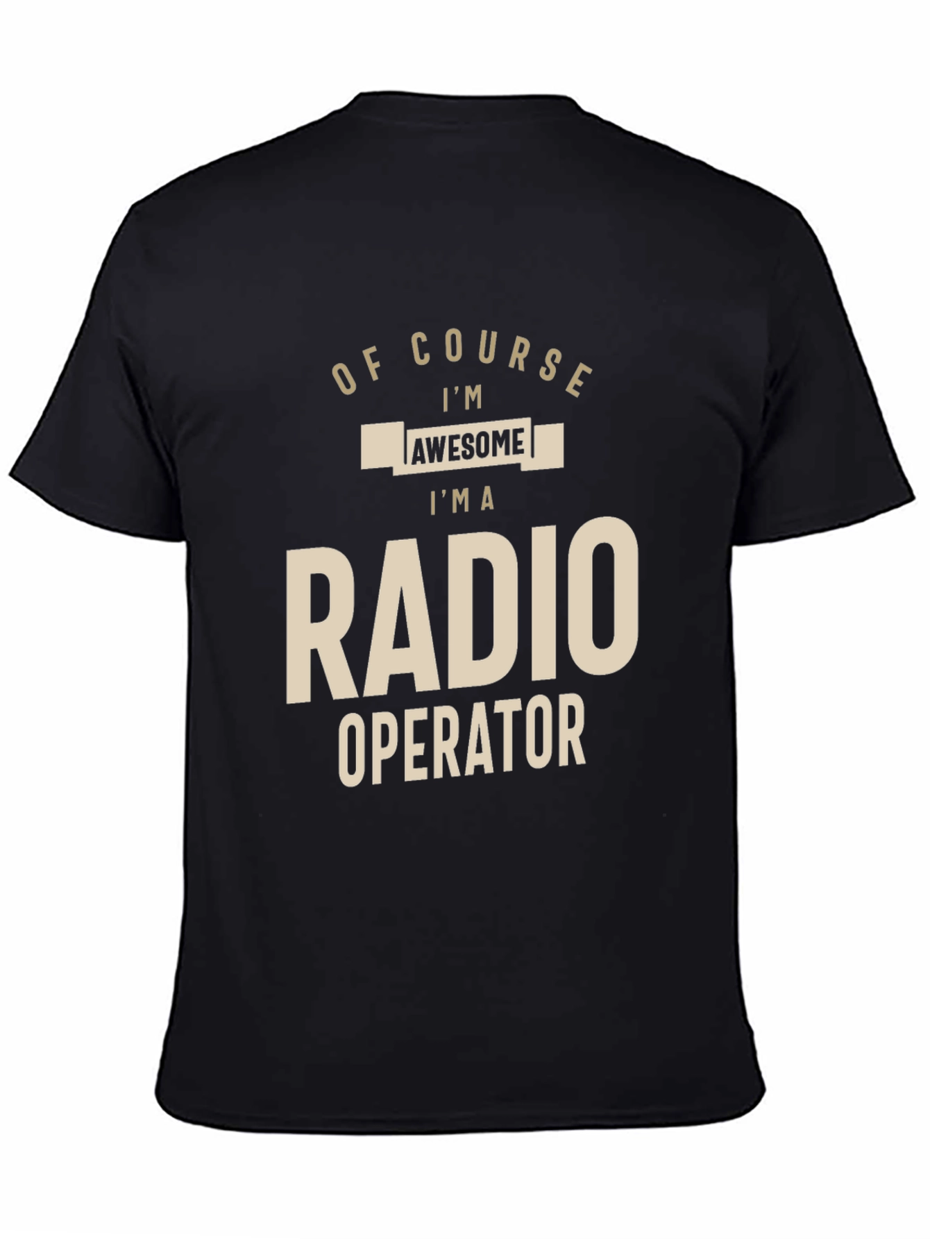 Awesome Radio Operator T-Shirt - Black