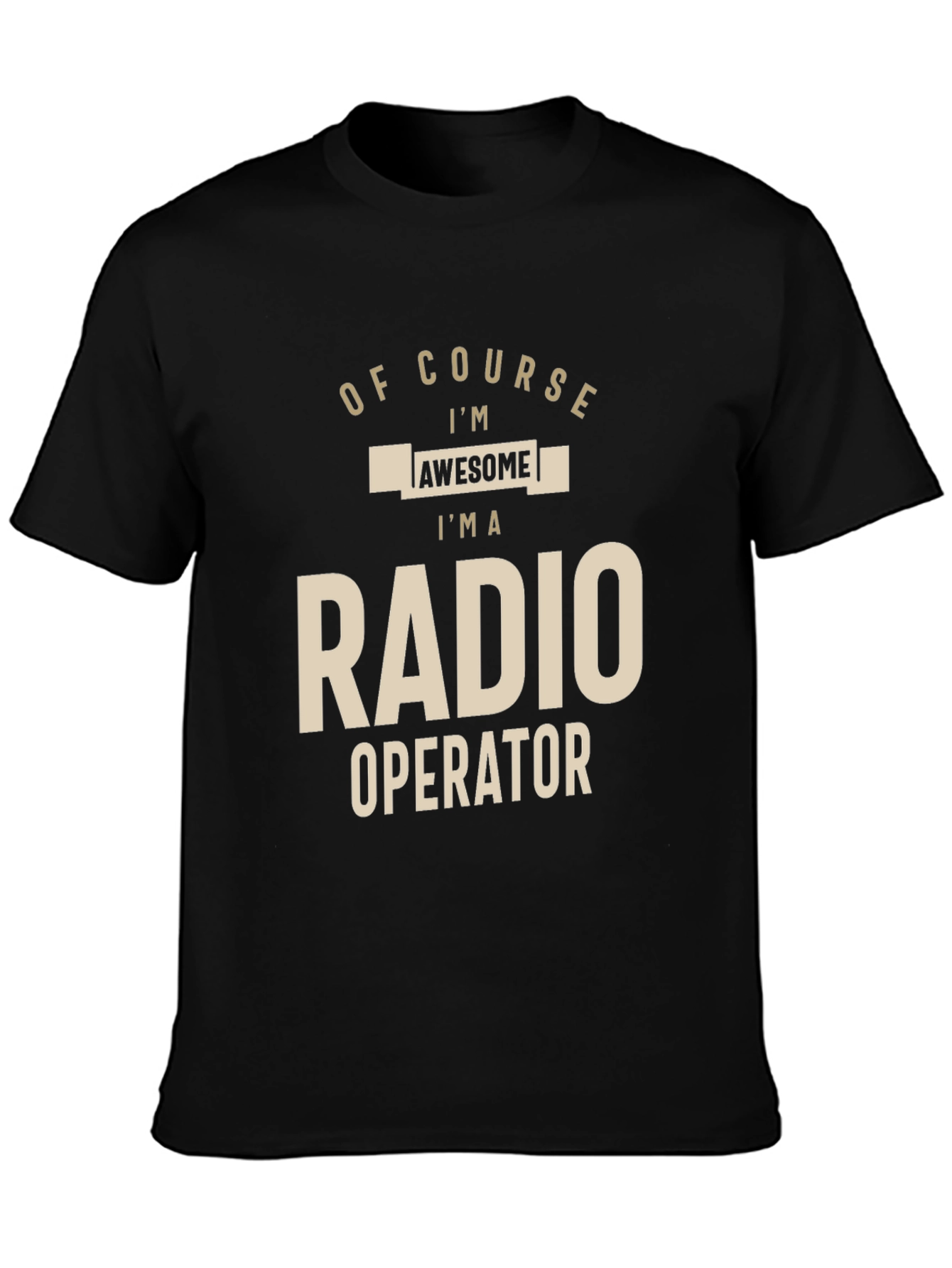 Awesome Radio Operator T-Shirt - Black