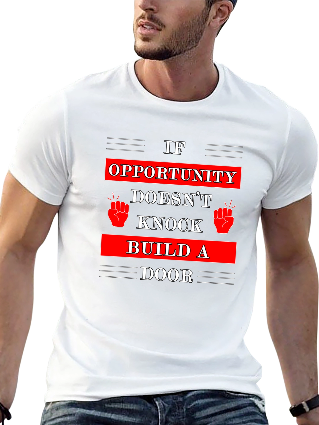 Opportunity Knocks T-Shirt - Build A Door