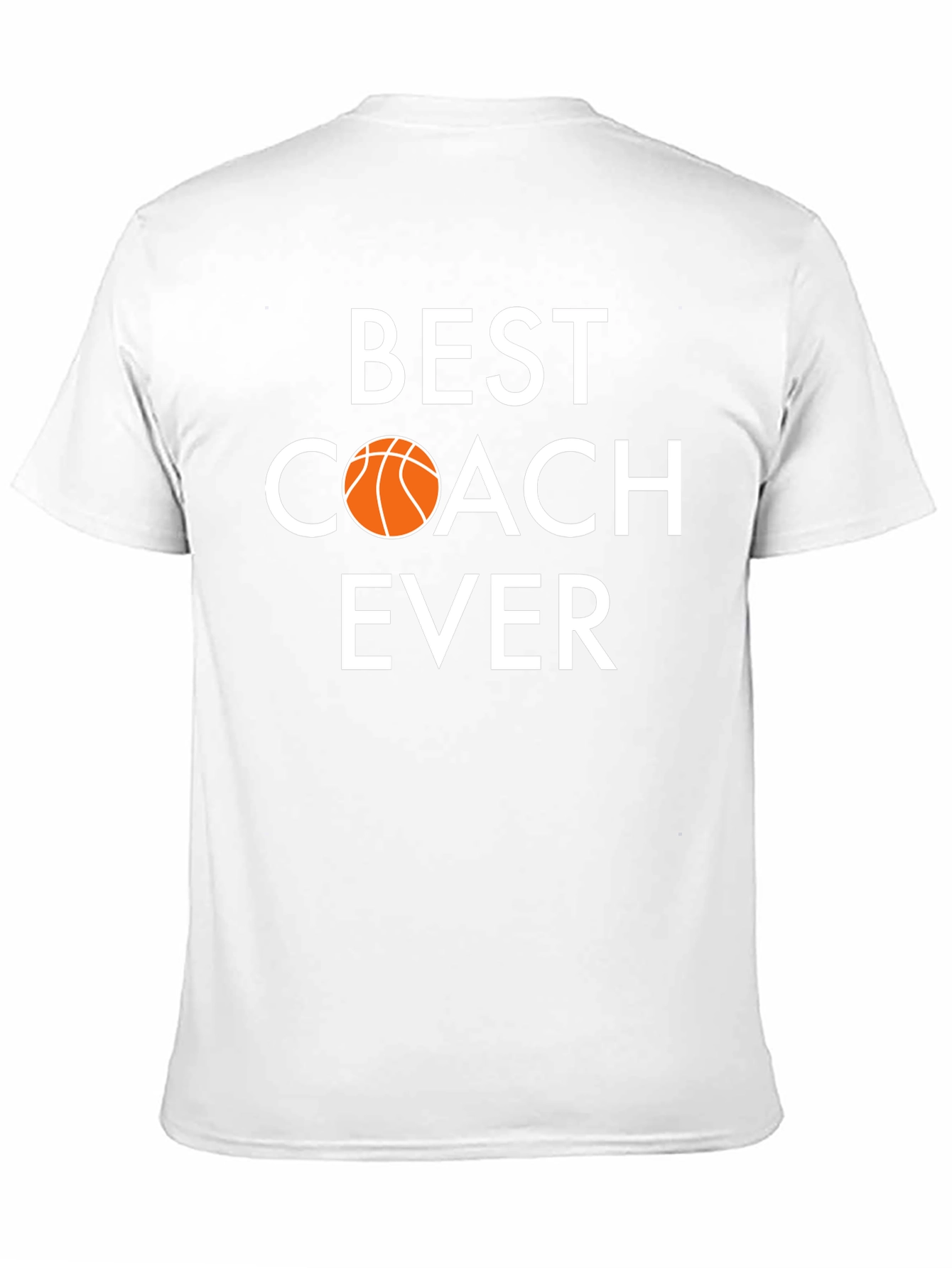 Best Coach Ever T-Shirt - Basketball Gift