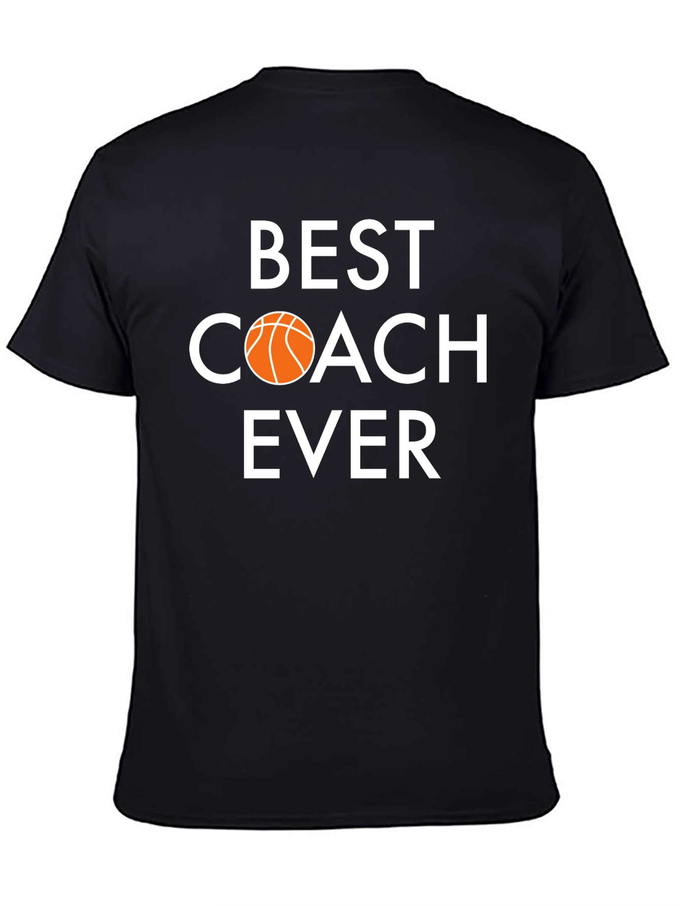 Best Coach Ever T-Shirt - Basketball Gift