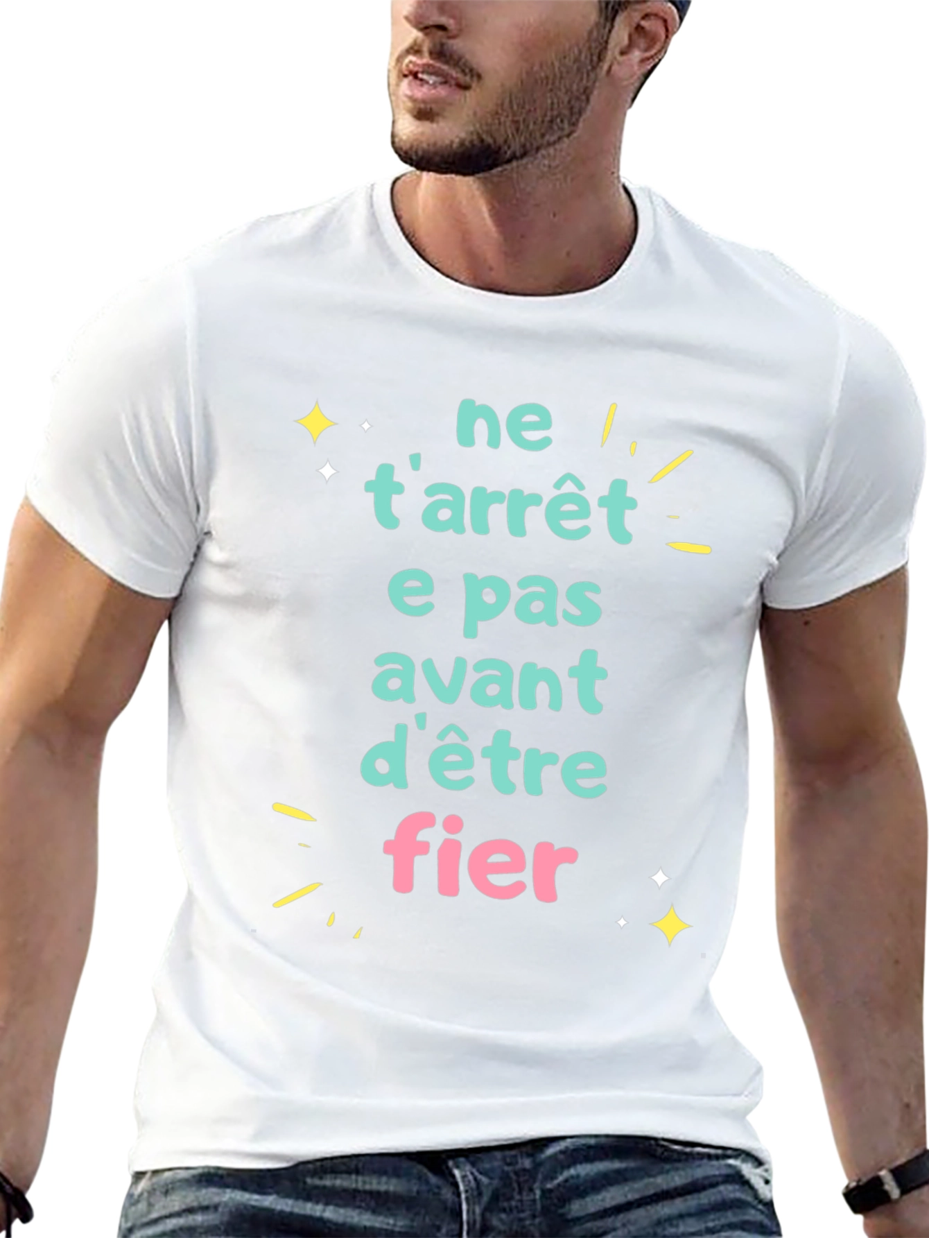 Motivational French Phrase T-Shirt