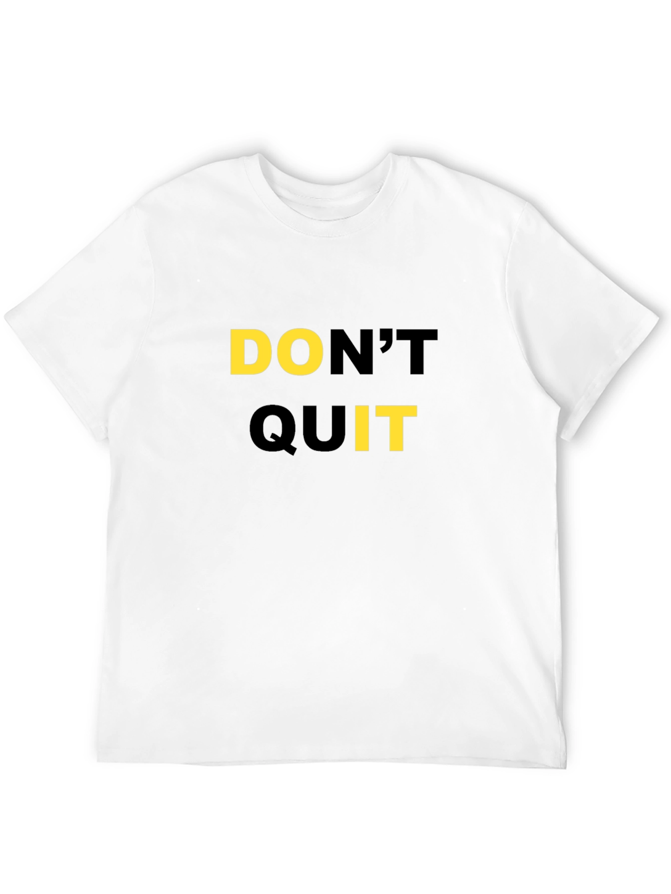 Motivational Dont Quit Black T-Shirt