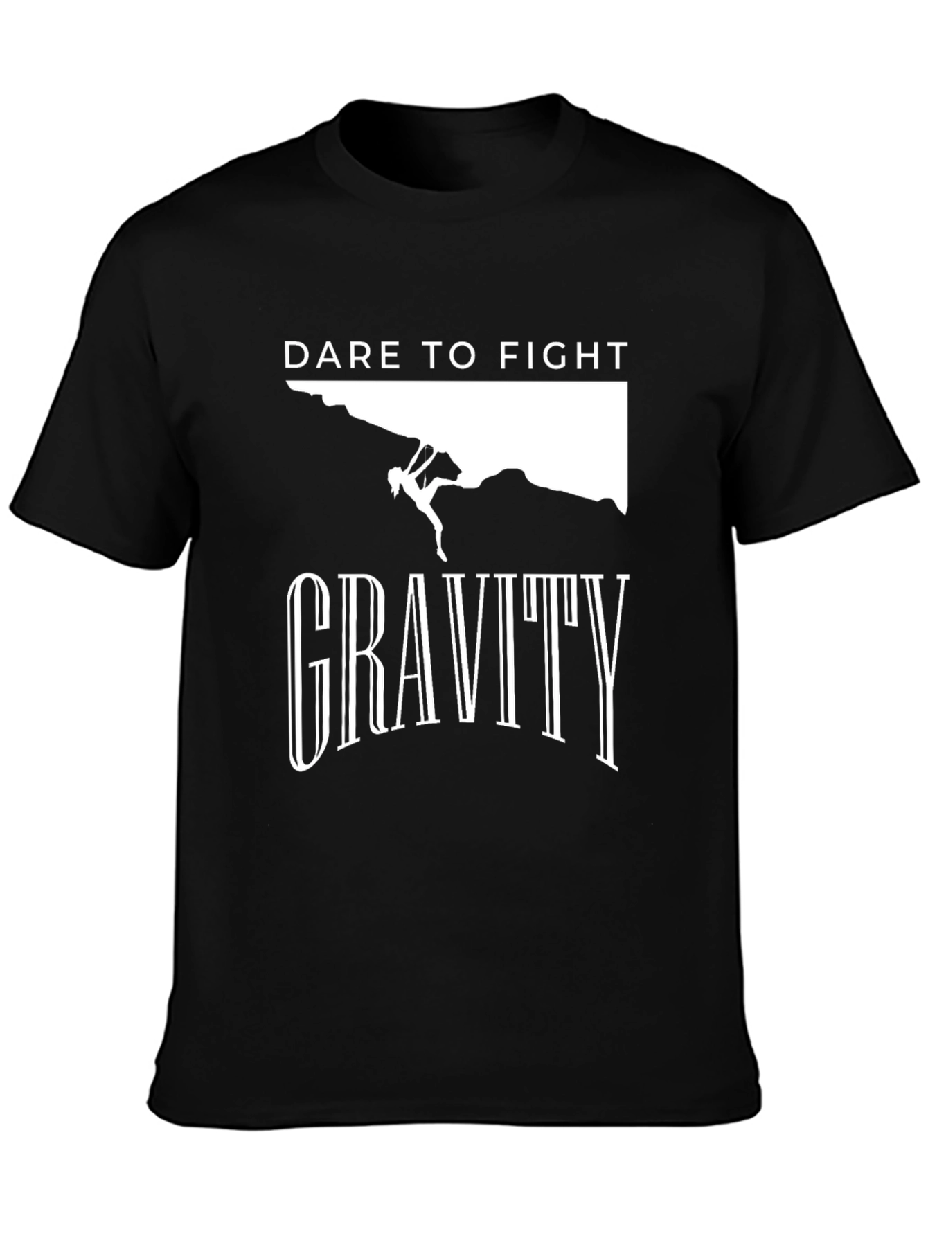 Dare To Fight Gravity Graphic T-Shirt