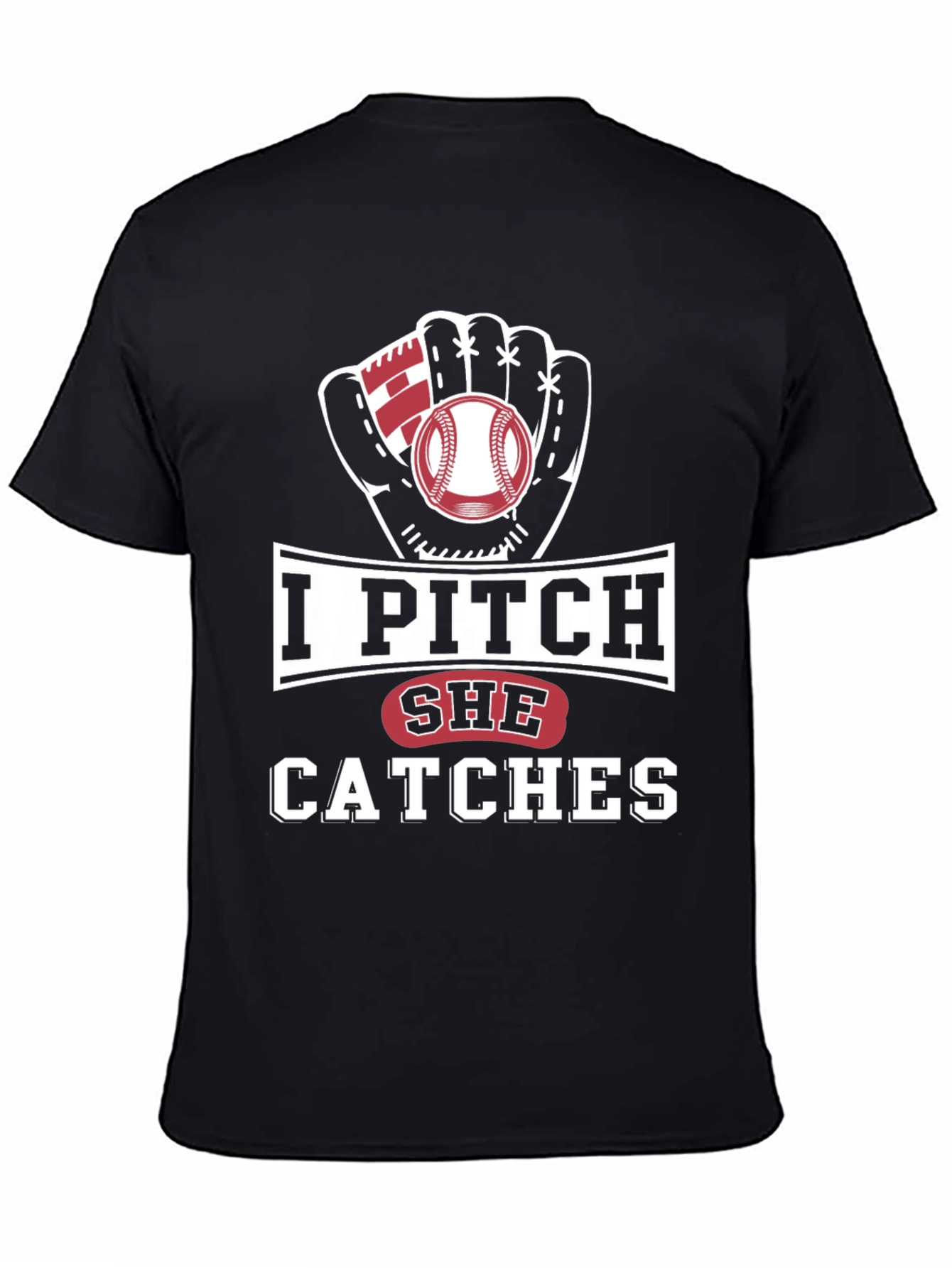 I Pitch She Catches Baseball T-Shirt