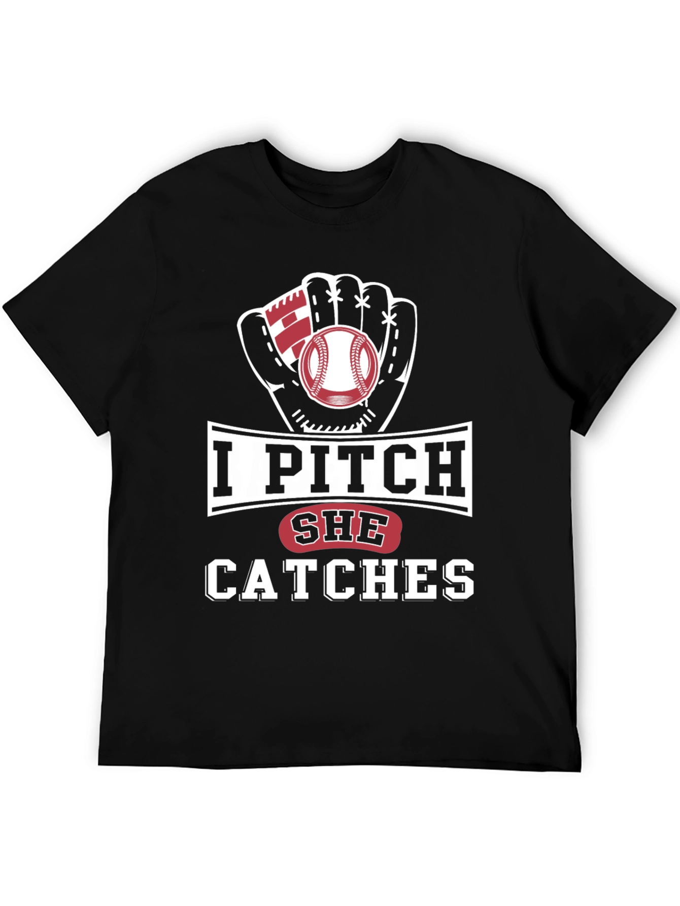 I Pitch She Catches Baseball T-Shirt