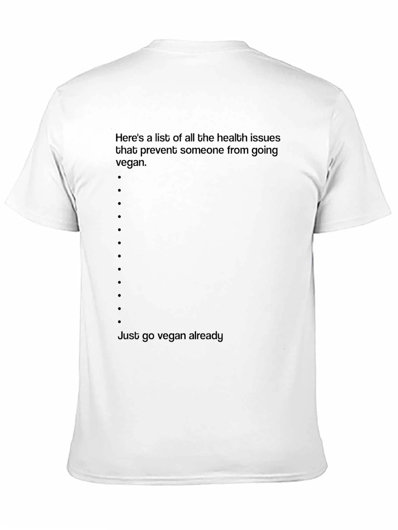 Vegan T-Shirt: Health Issues List