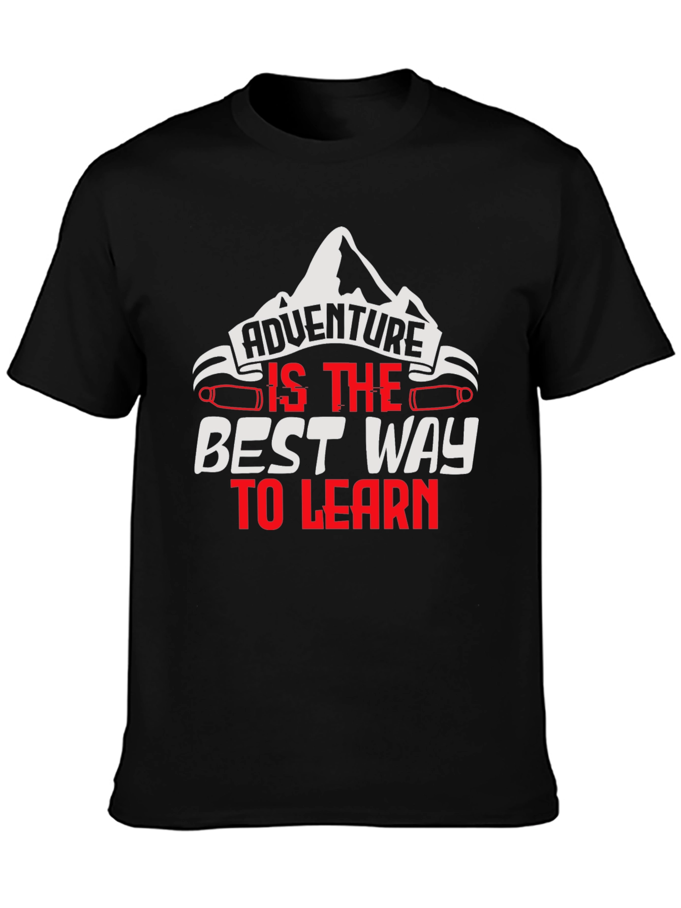 Adventure is the Best Way to Learn Graphic Tee
