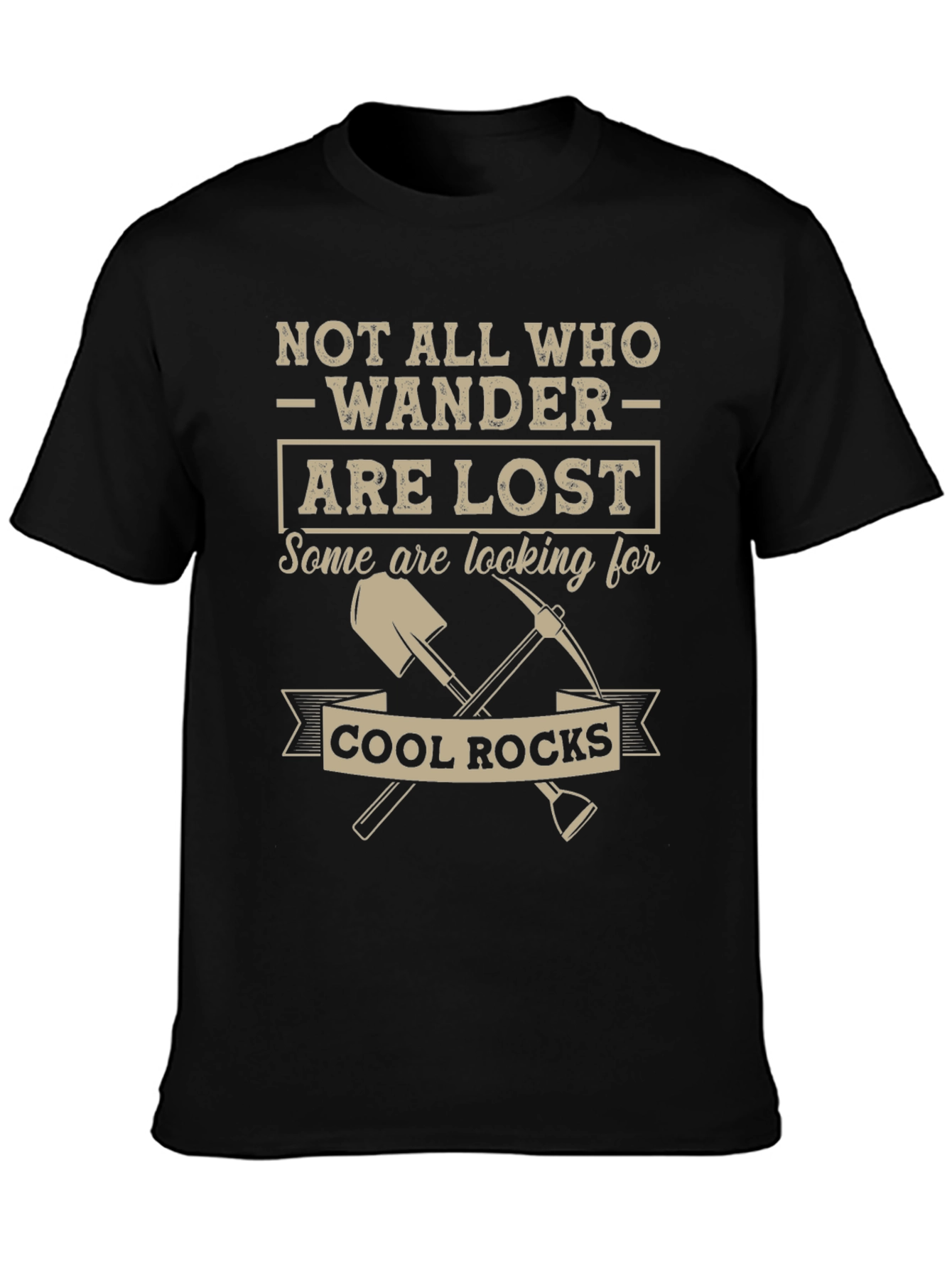 Not All Who Wander T-Shirt Cool Rocks Graphic Tee