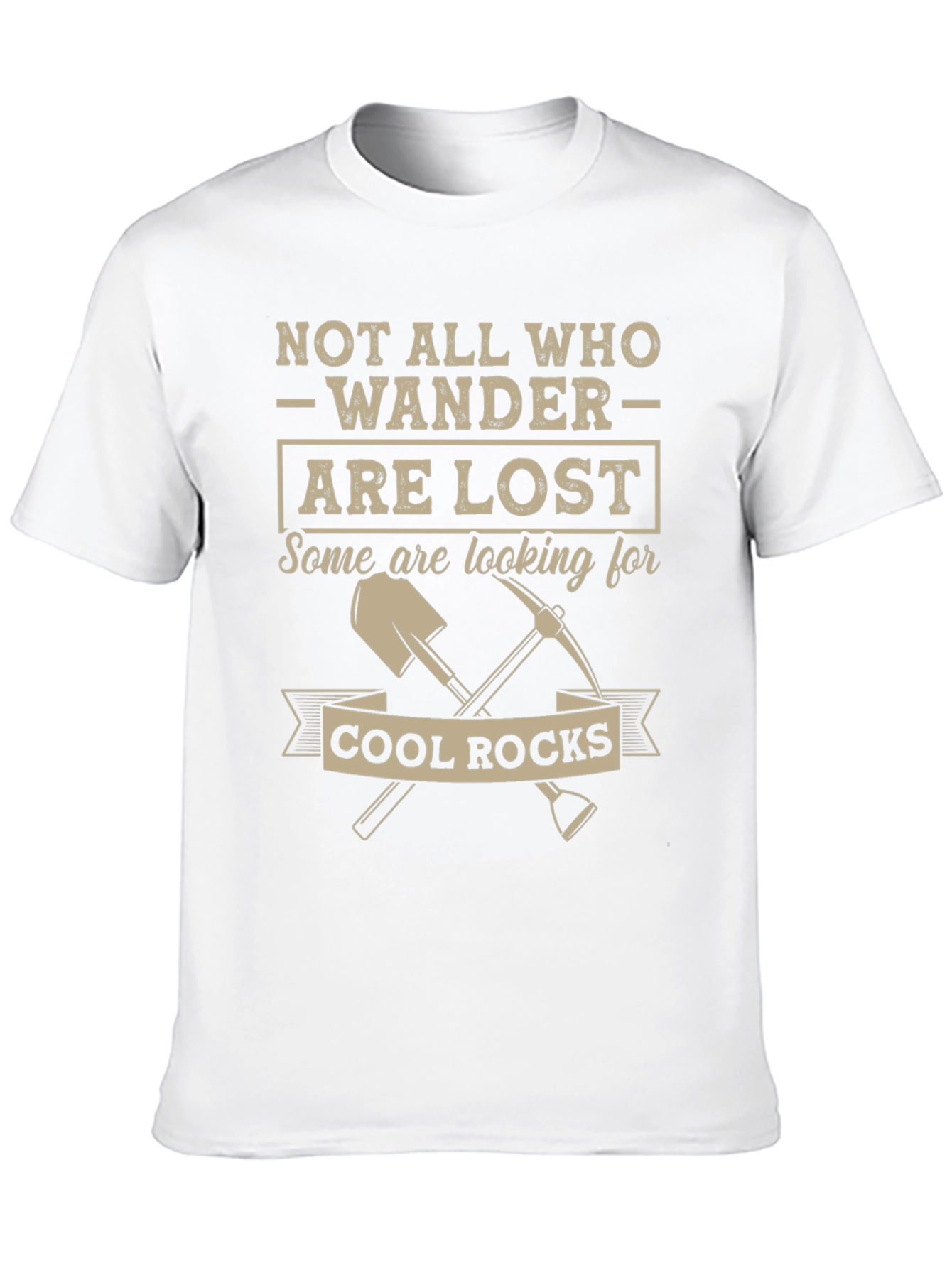 Not All Who Wander T-Shirt Cool Rocks Graphic Tee