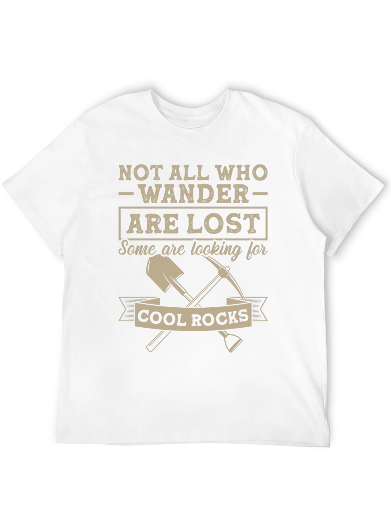 Not All Who Wander T-Shirt Cool Rocks Graphic Tee