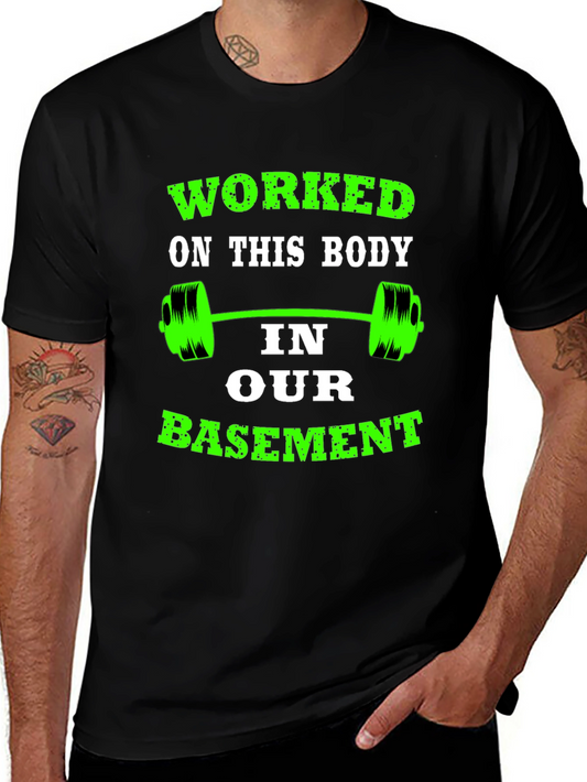 Worked On This Body T-Shirt