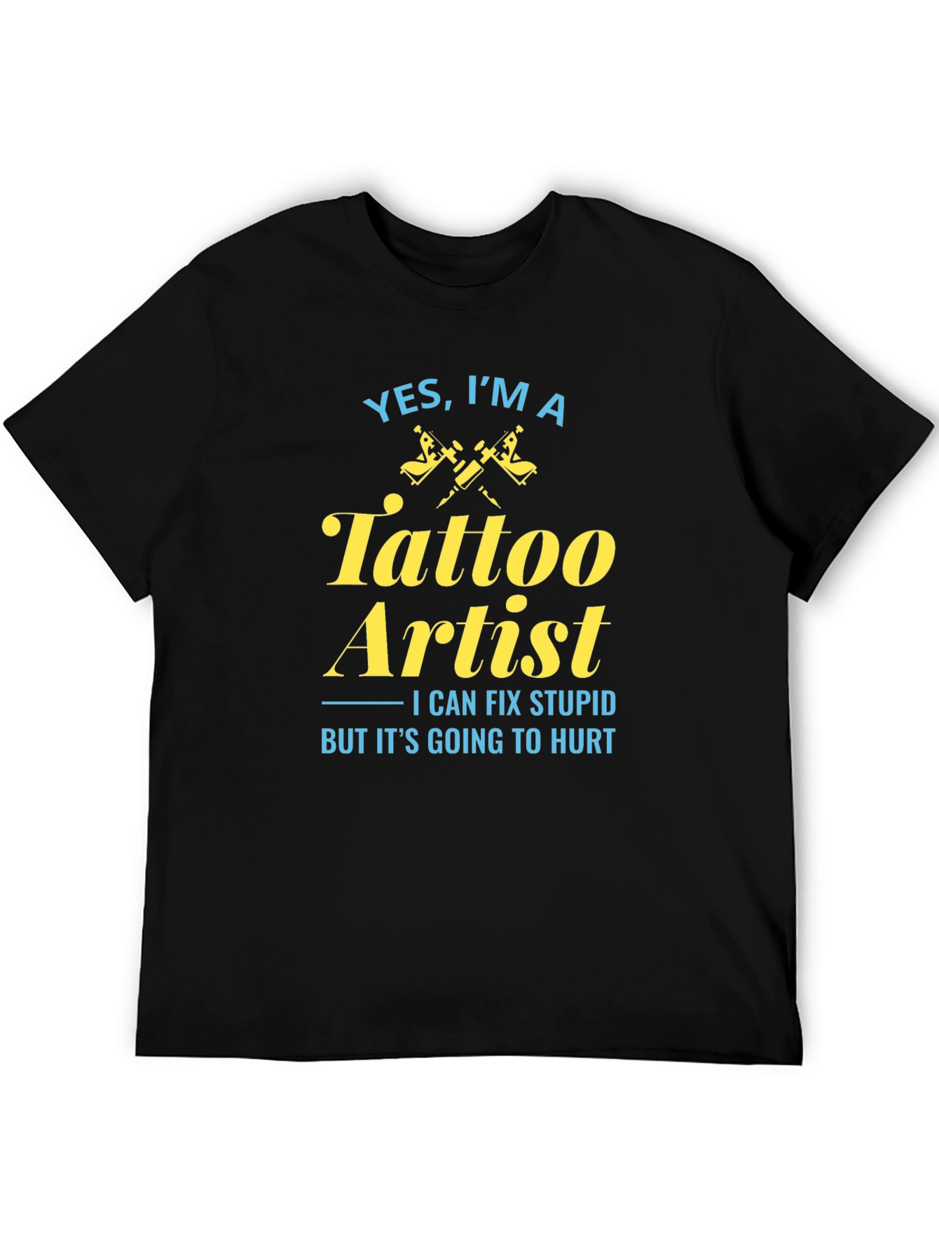 Tattoo Artist Graphic Tee - Fix Stupid
