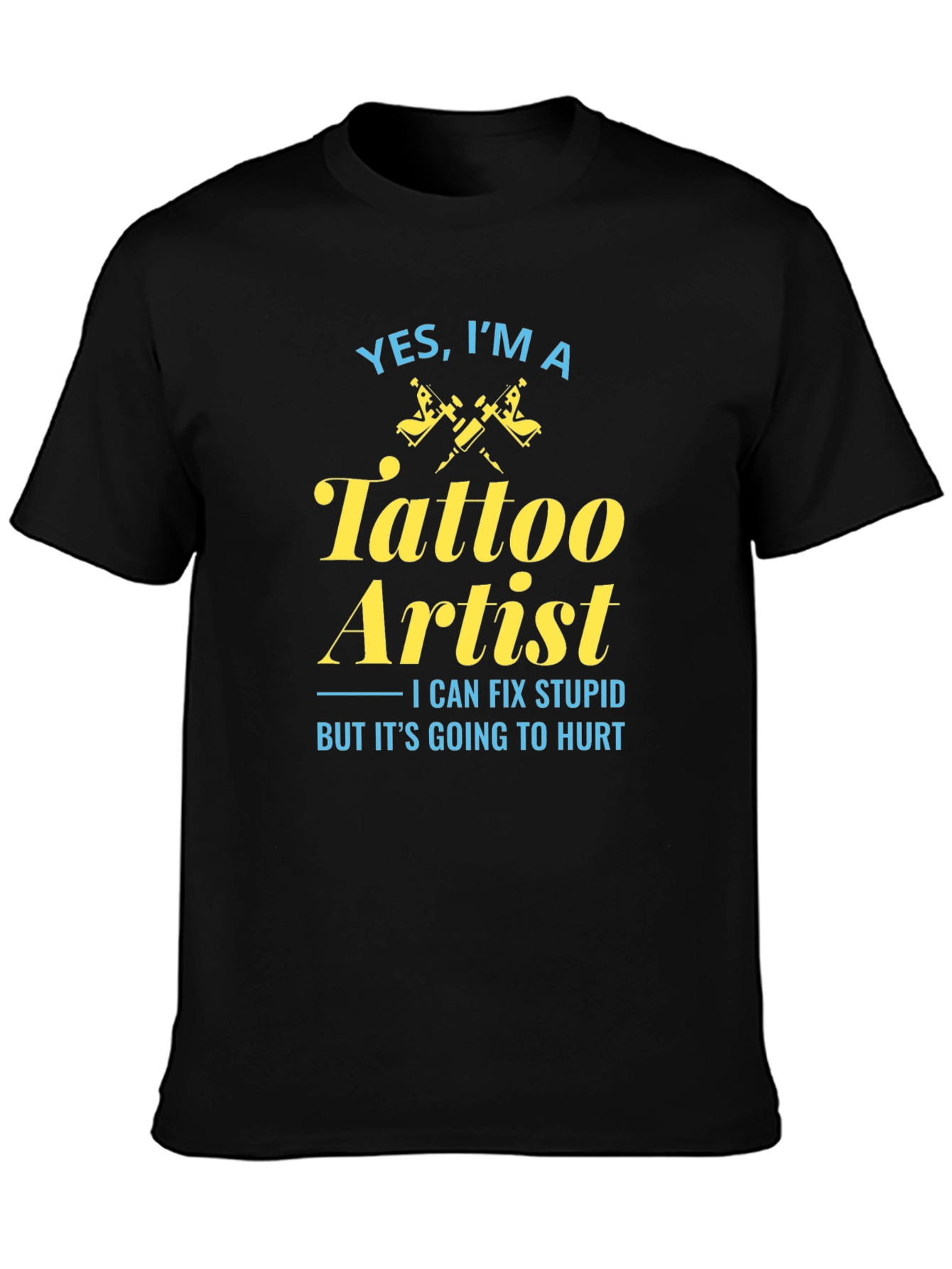 Tattoo Artist Graphic Tee - Fix Stupid