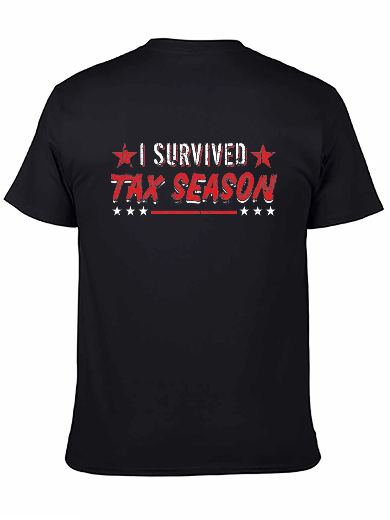 I Survived Tax Season Graphic T-Shirt