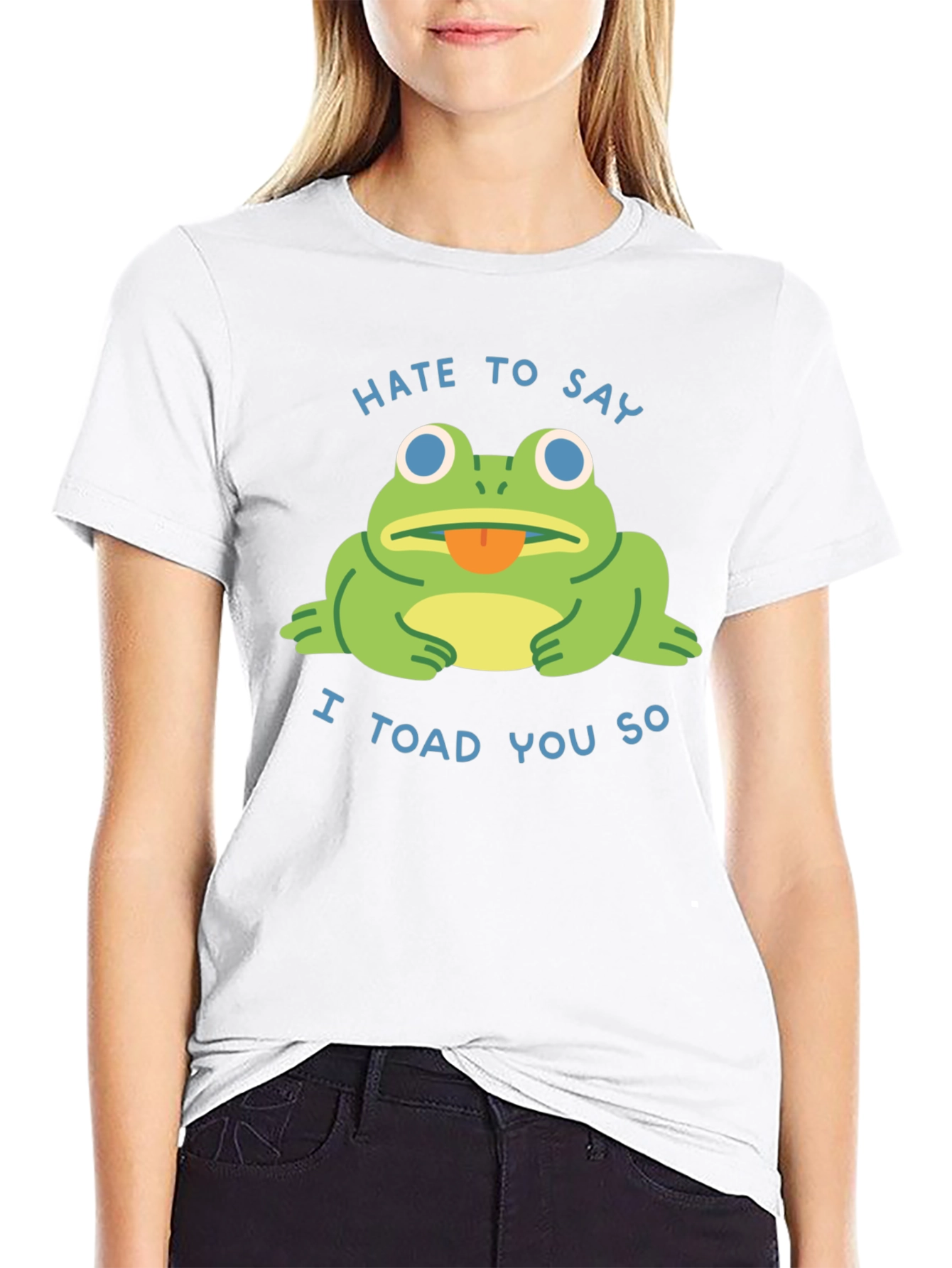 Hate to Say I Toad You So Black T-Shirt