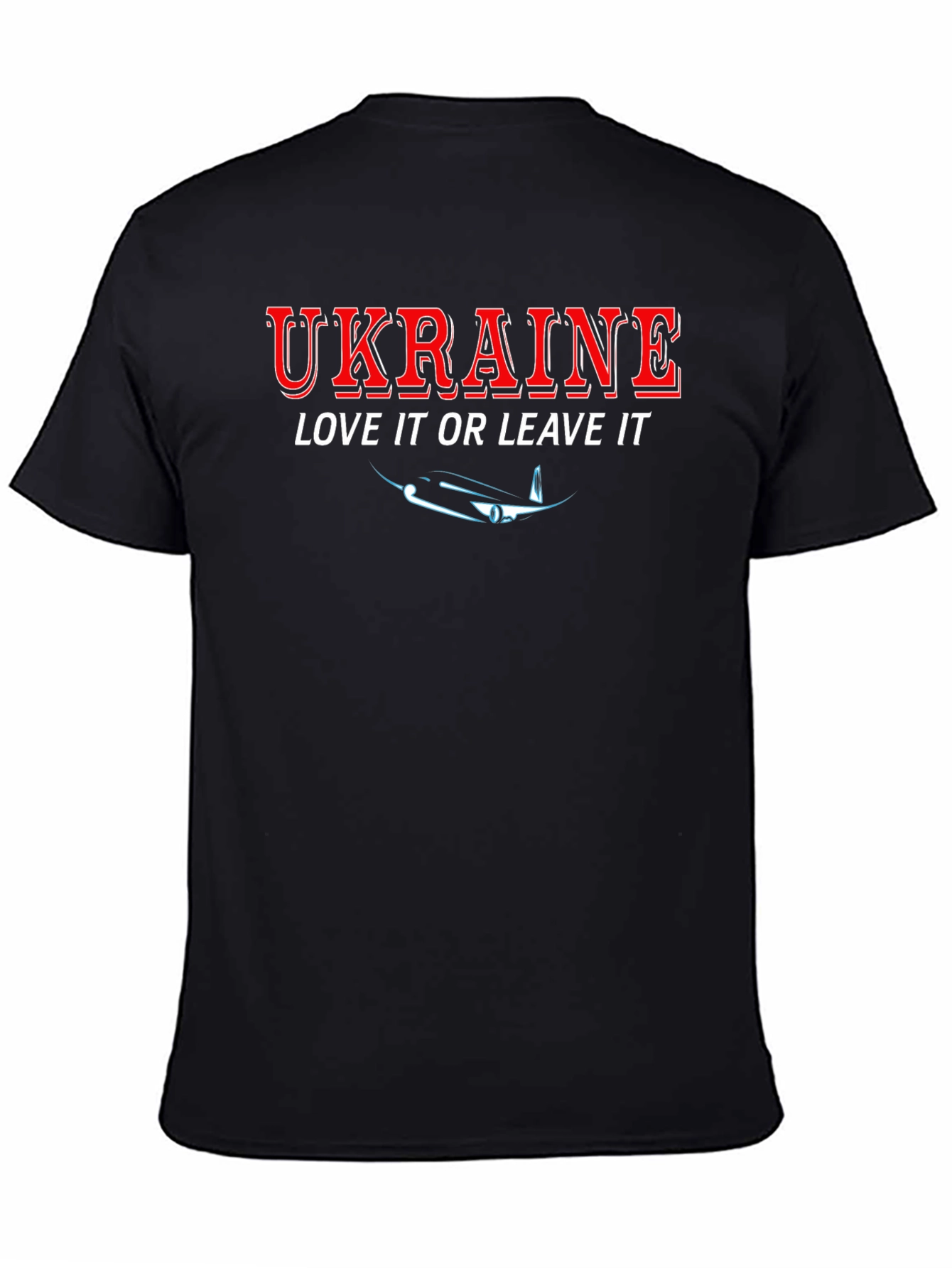 Ukraine Love It Or Leave It Black T-Shirt