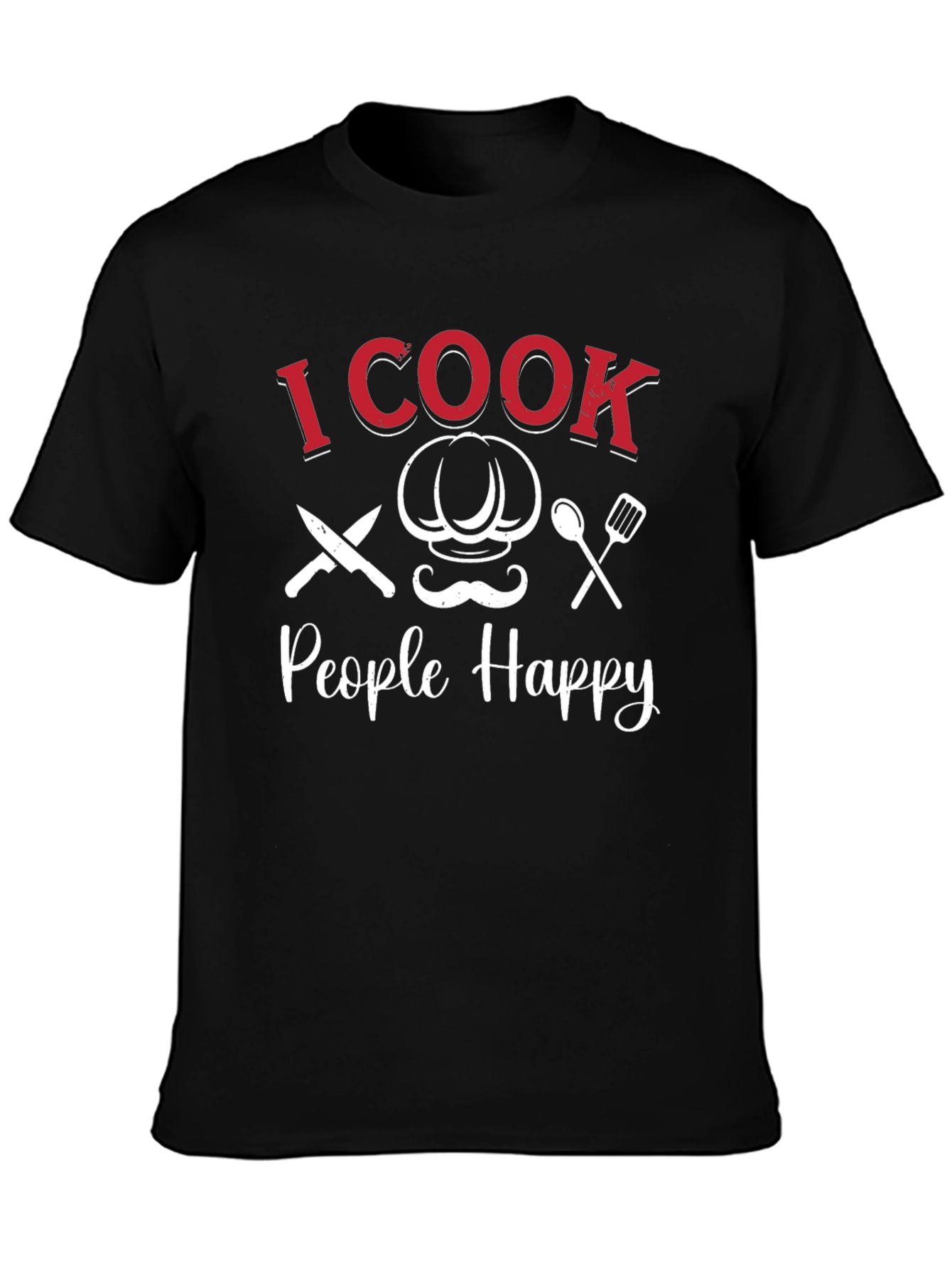 I Cook People Happy Graphic T-Shirt