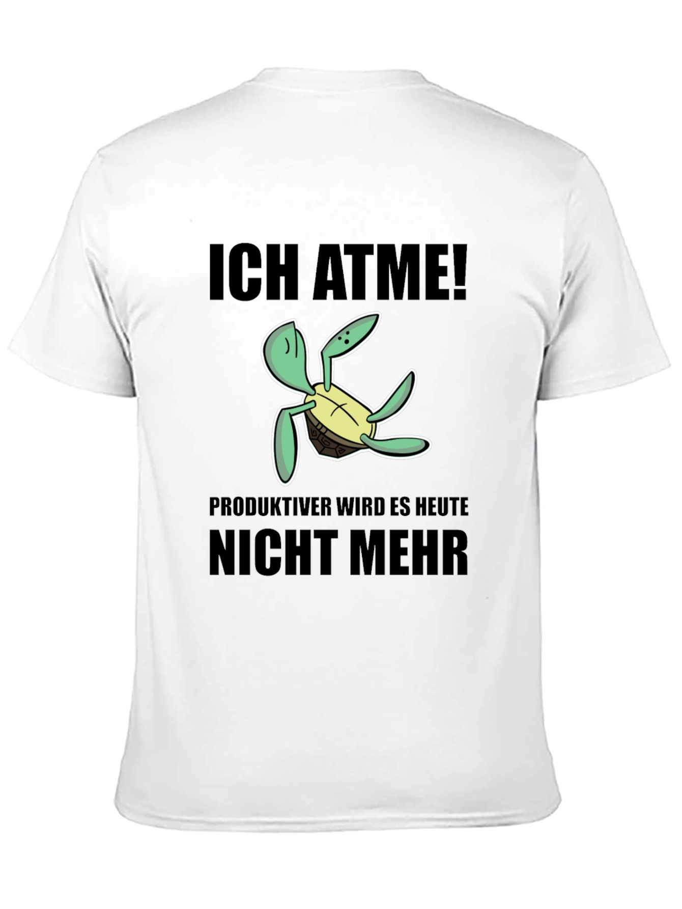 Ich Atme Turtle T-Shirt - Funny German Slogan Tee