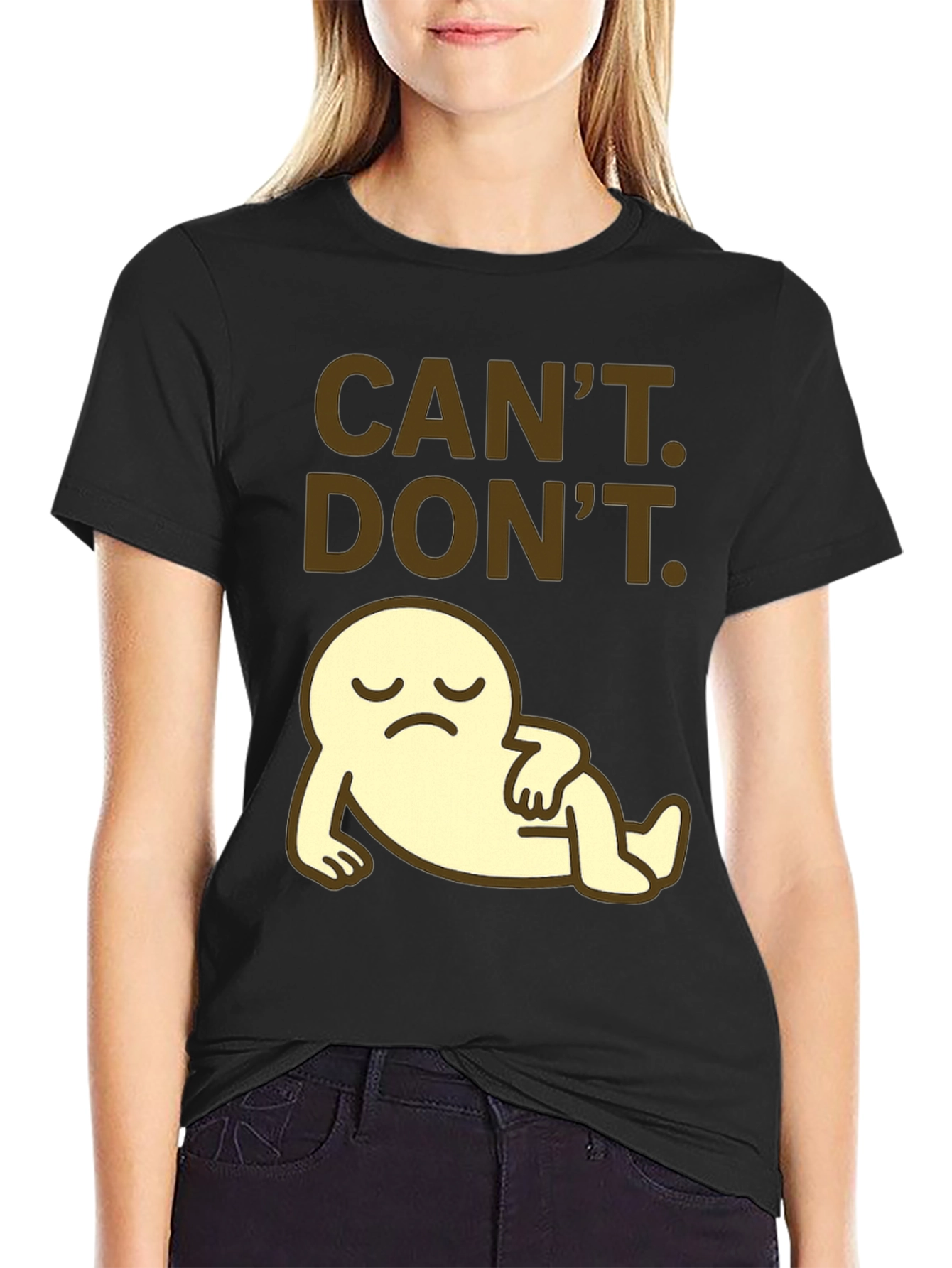 Cant. Dont. Graphic T-Shirt - Lazy Cartoon