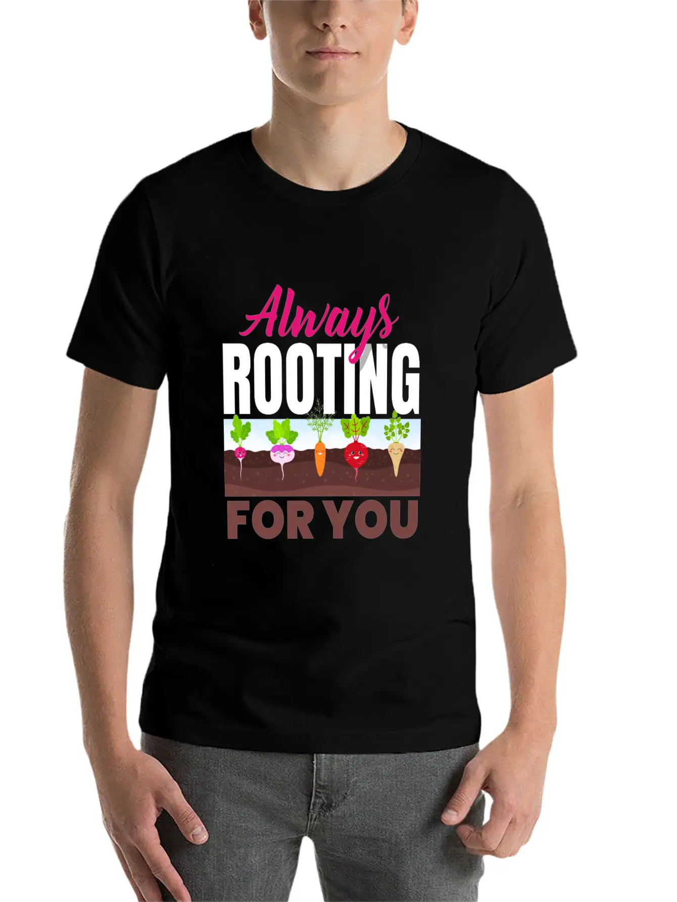 Always Rooting For You Vegan Vegans Unisex Casual T-Shirt – Clean Design For Daily Comfort