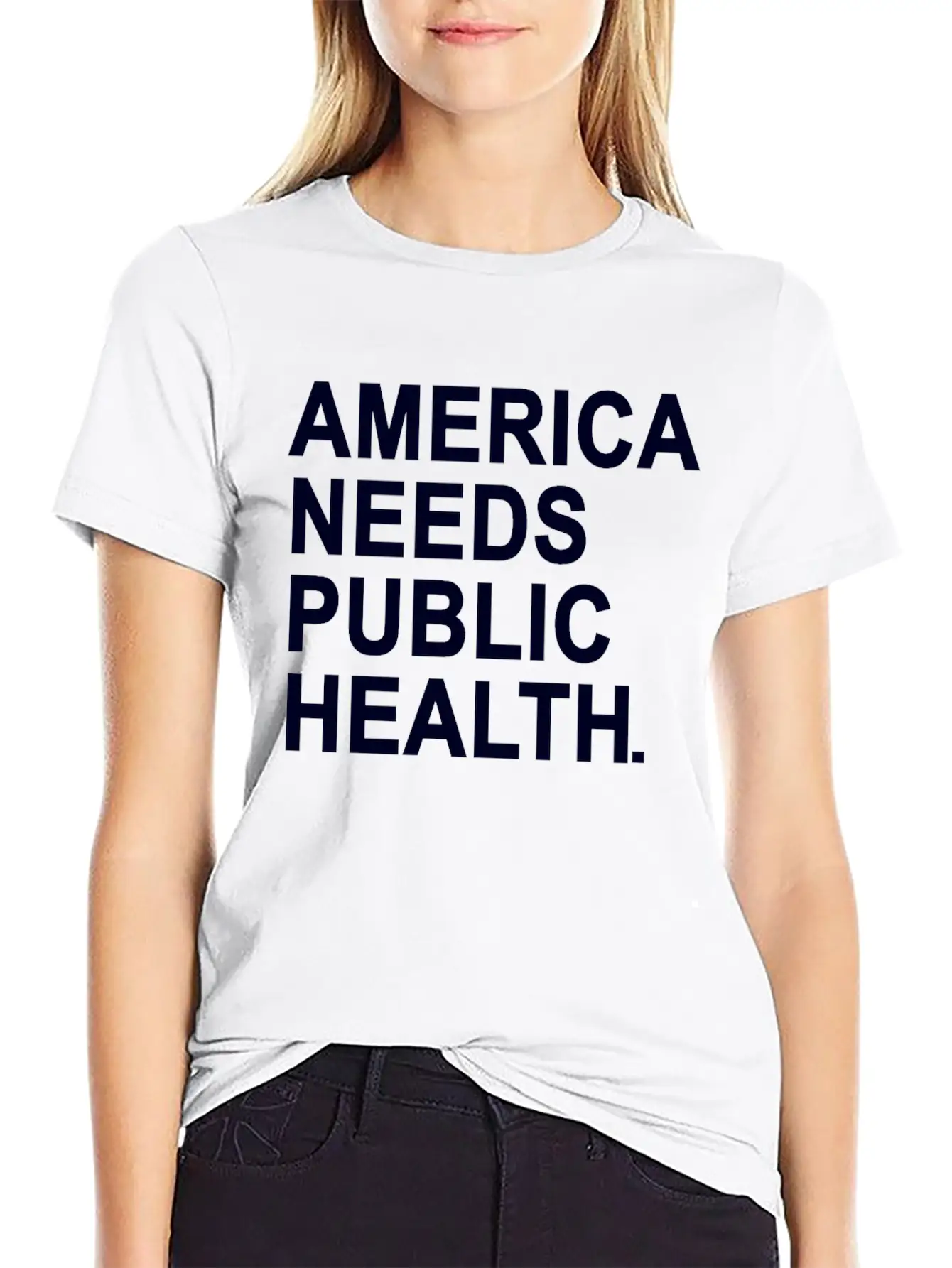 America Need Public Health Unisex Casual T-Shirt – Clean Design For Daily Comfort