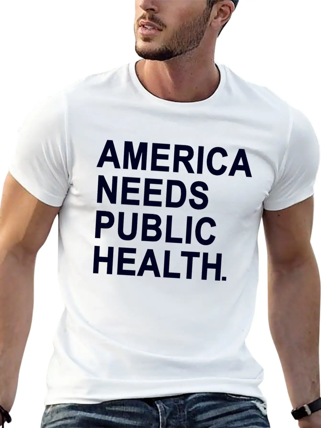 America Need Public Health Unisex Casual T-Shirt – Clean Design For Daily Comfort