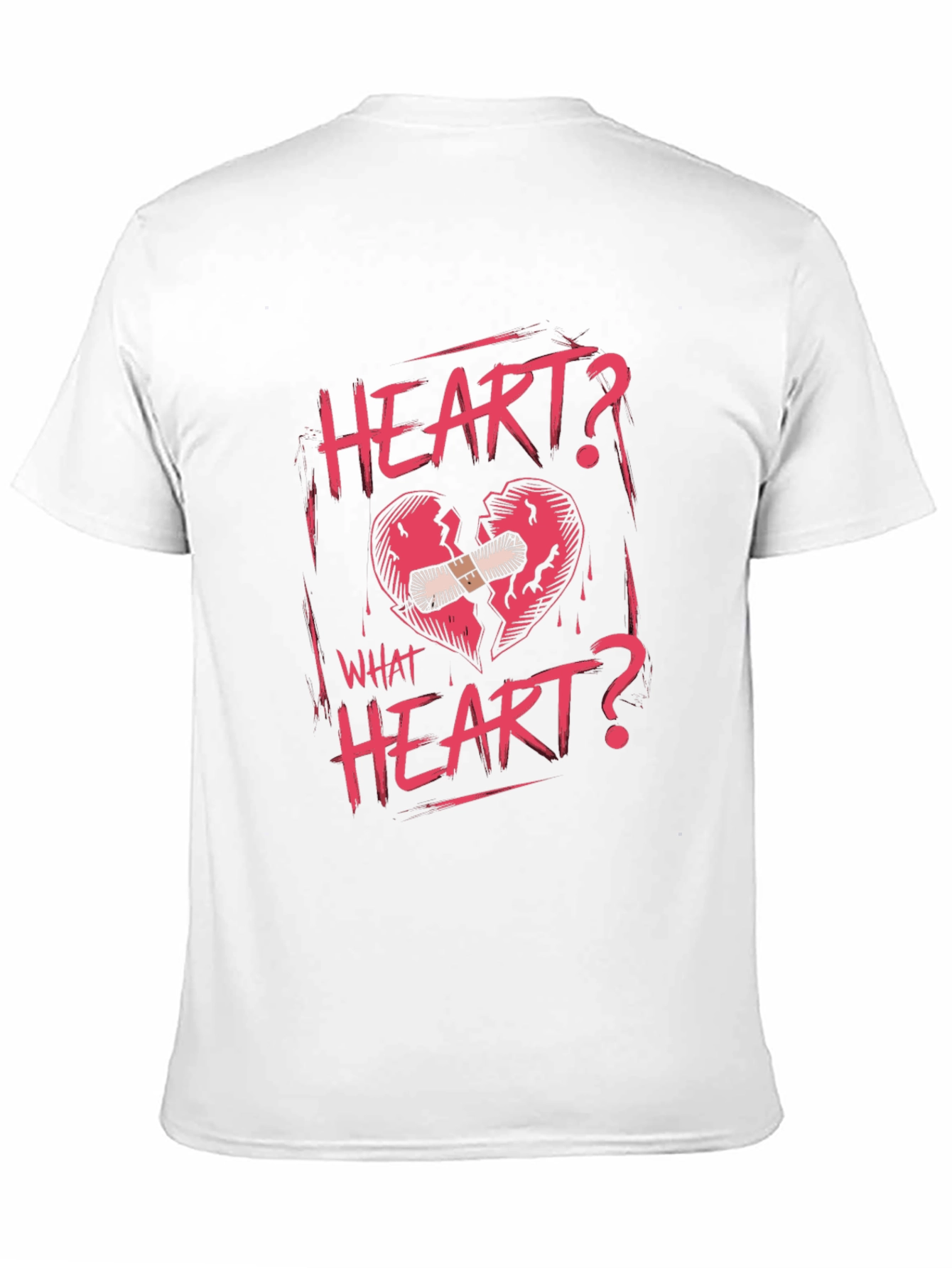 Heart? What Heart? Graphic T-Shirt