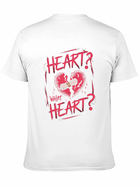 Heart? What Heart? Graphic T-Shirt