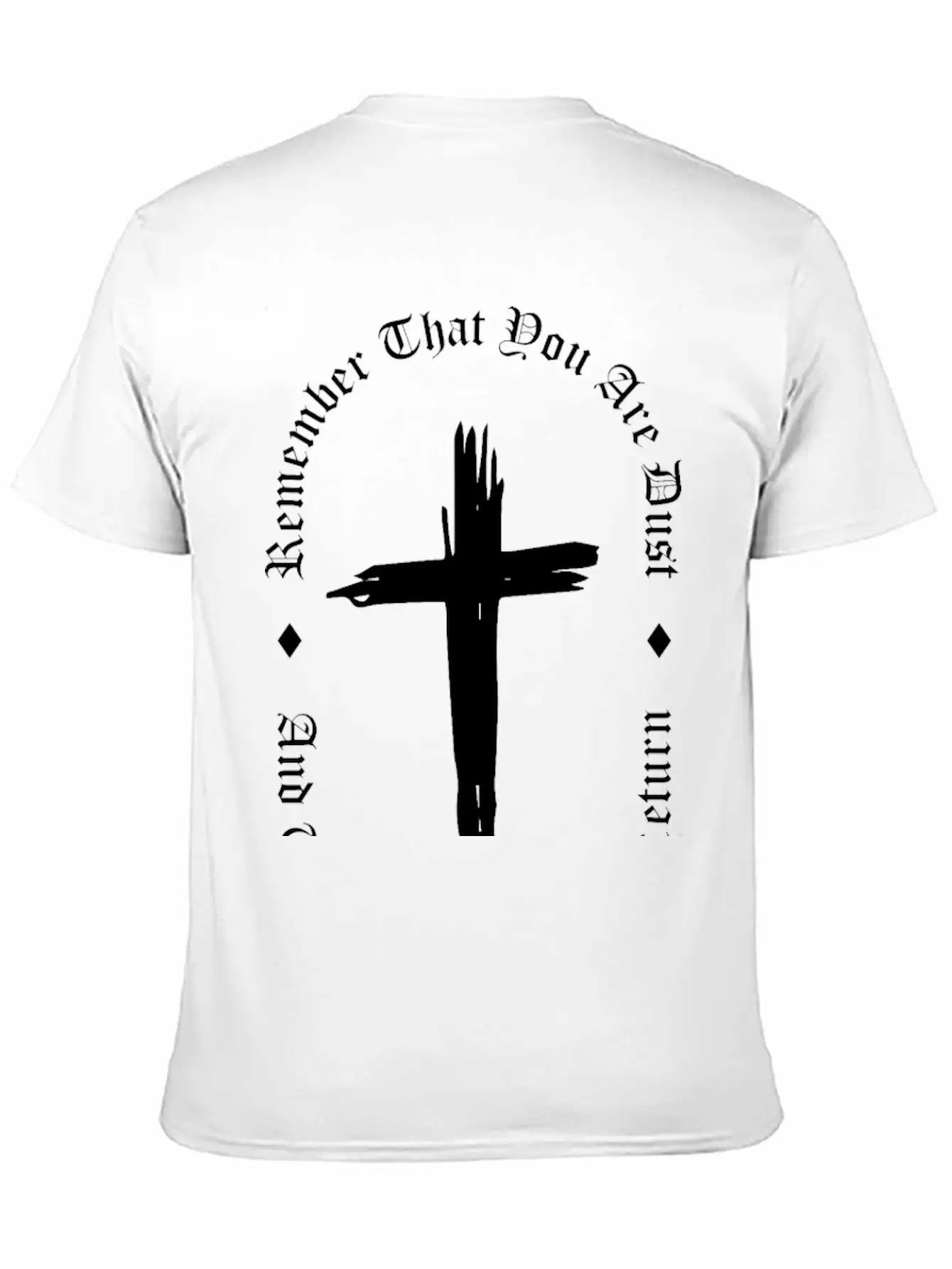 Ash Wednesday Remember That You Are Dust Cross Unisex Casual T-Shirt – Clean Design For Daily Comfort