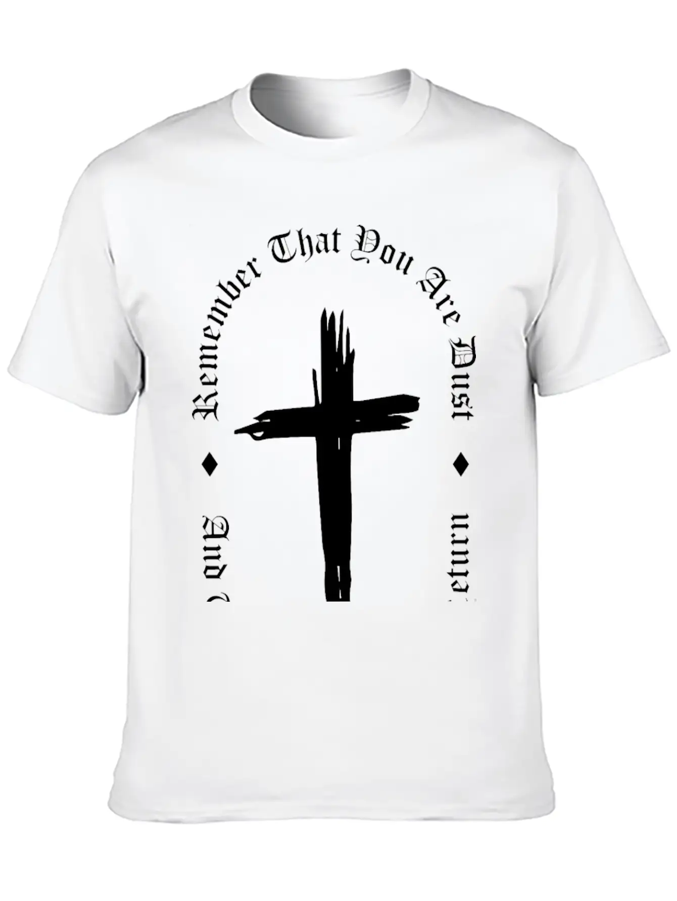 Ash Wednesday Remember That You Are Dust Cross Unisex Casual T-Shirt – Clean Design For Daily Comfort