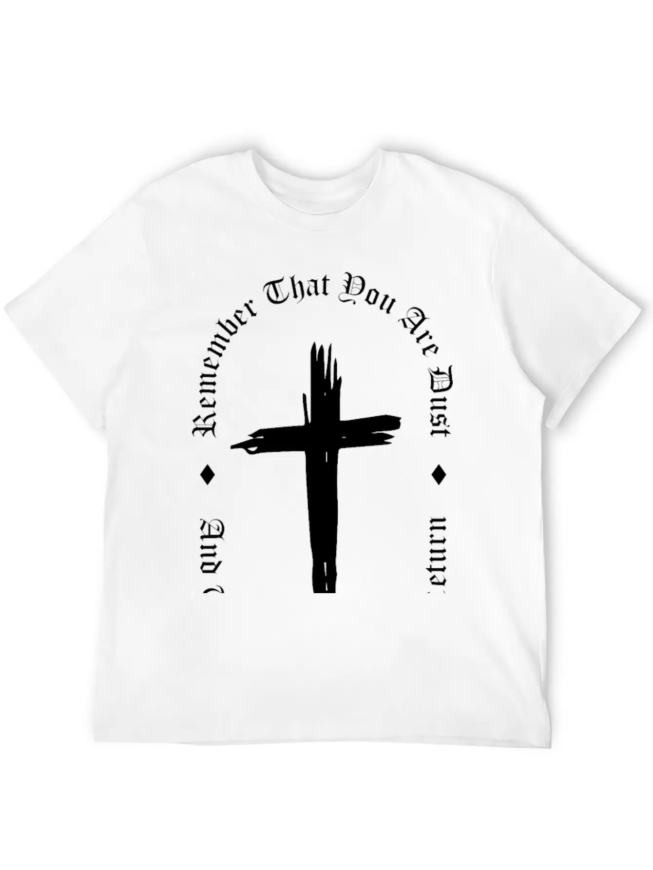 Ash Wednesday Remember That You Are Dust Cross Unisex Casual T-Shirt – Clean Design For Daily Comfort