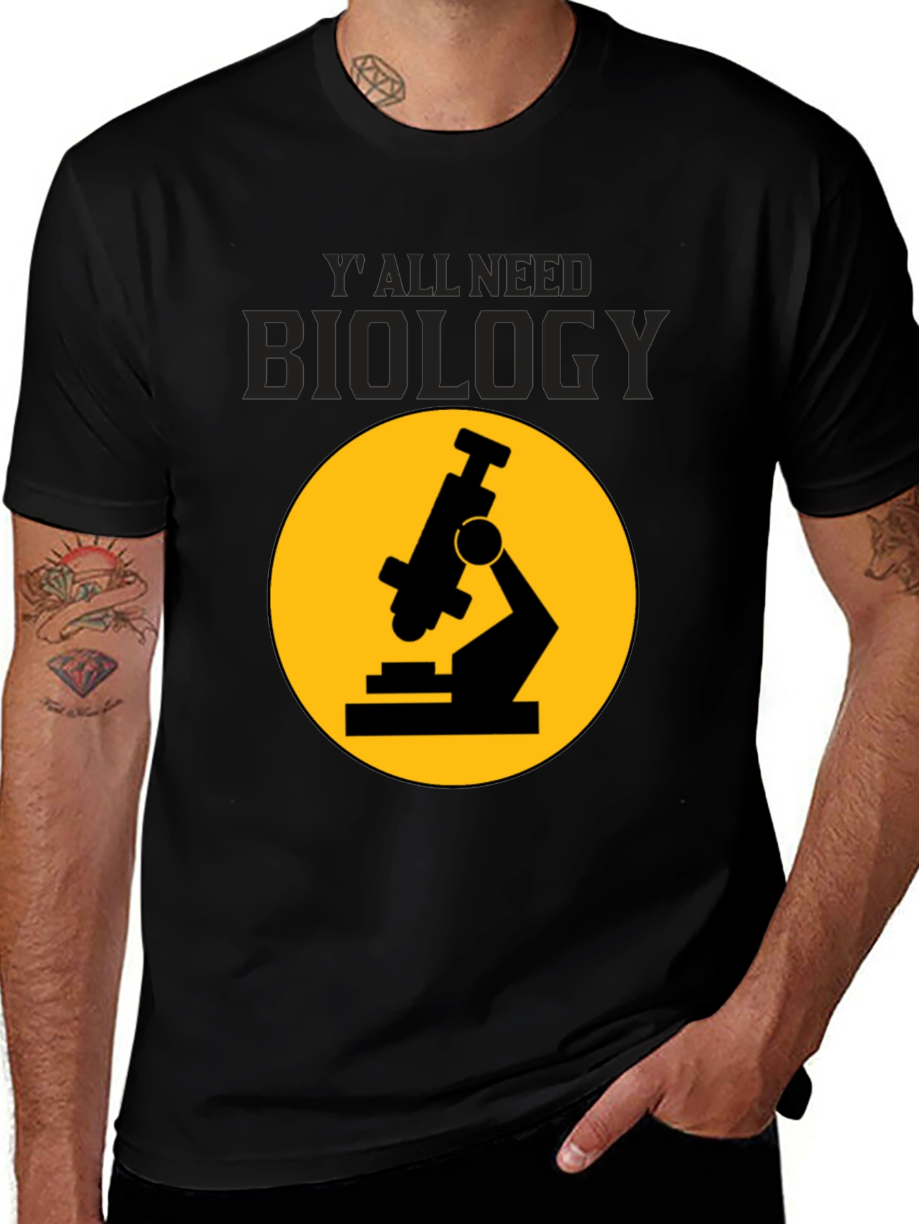 Biology T-Shirt: Yall Need Biology Microscope Tee