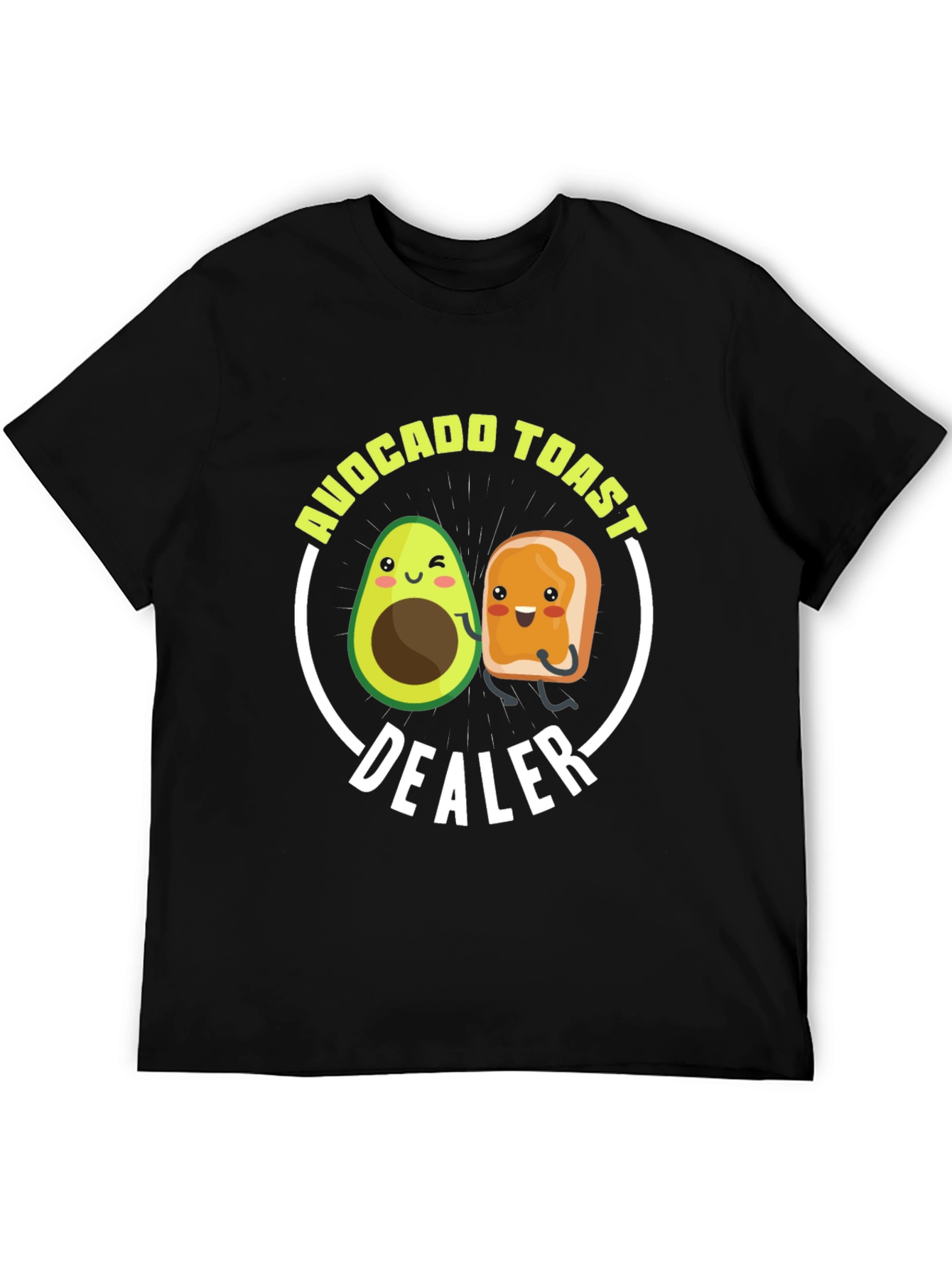 Avocado Toast Dealer Funny Graphic T-Shirt