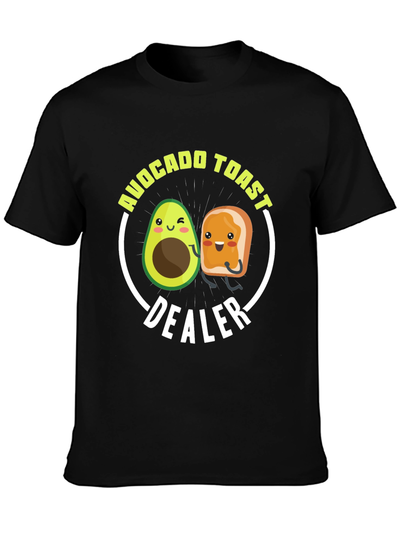 Avocado Toast Dealer Funny Graphic T-Shirt