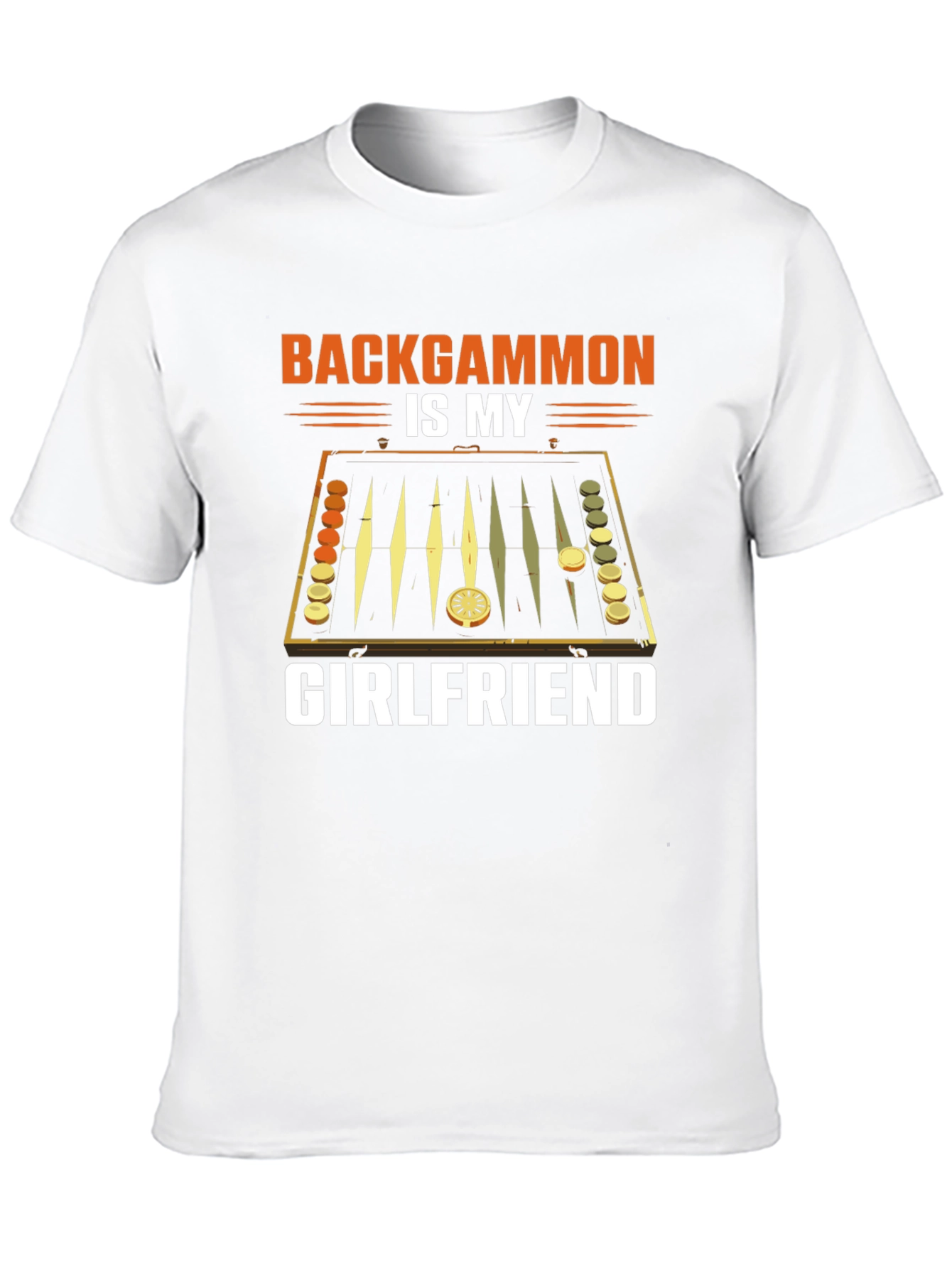 Backgammon is My Girlfriend Graphic T-Shirt