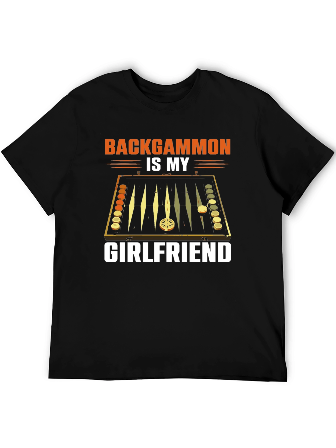 Backgammon is My Girlfriend Graphic T-Shirt