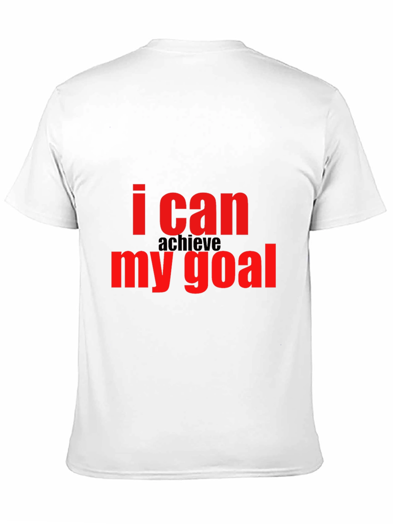 Motivational I Can Achieve My Goal Black T-Shirt