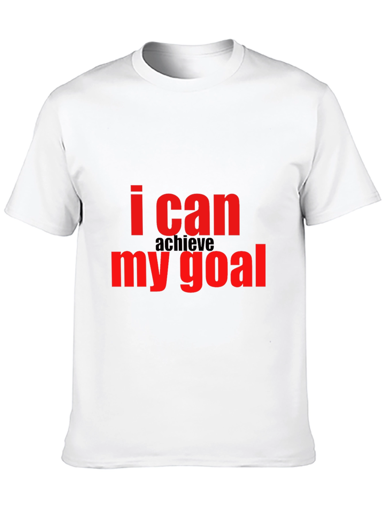 Motivational I Can Achieve My Goal Black T-Shirt