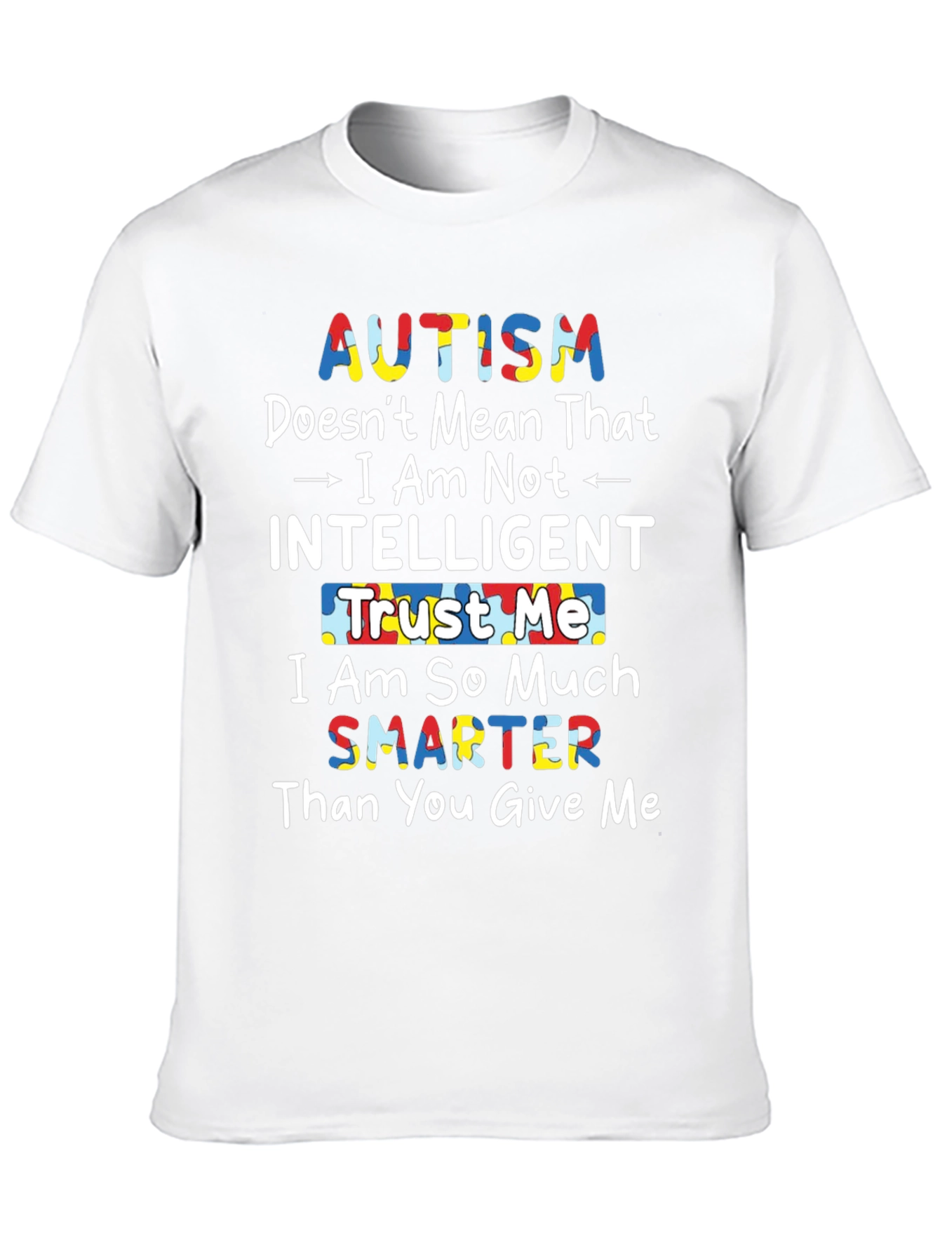 Autism Awareness T-Shirt - Intelligent Smarter Design